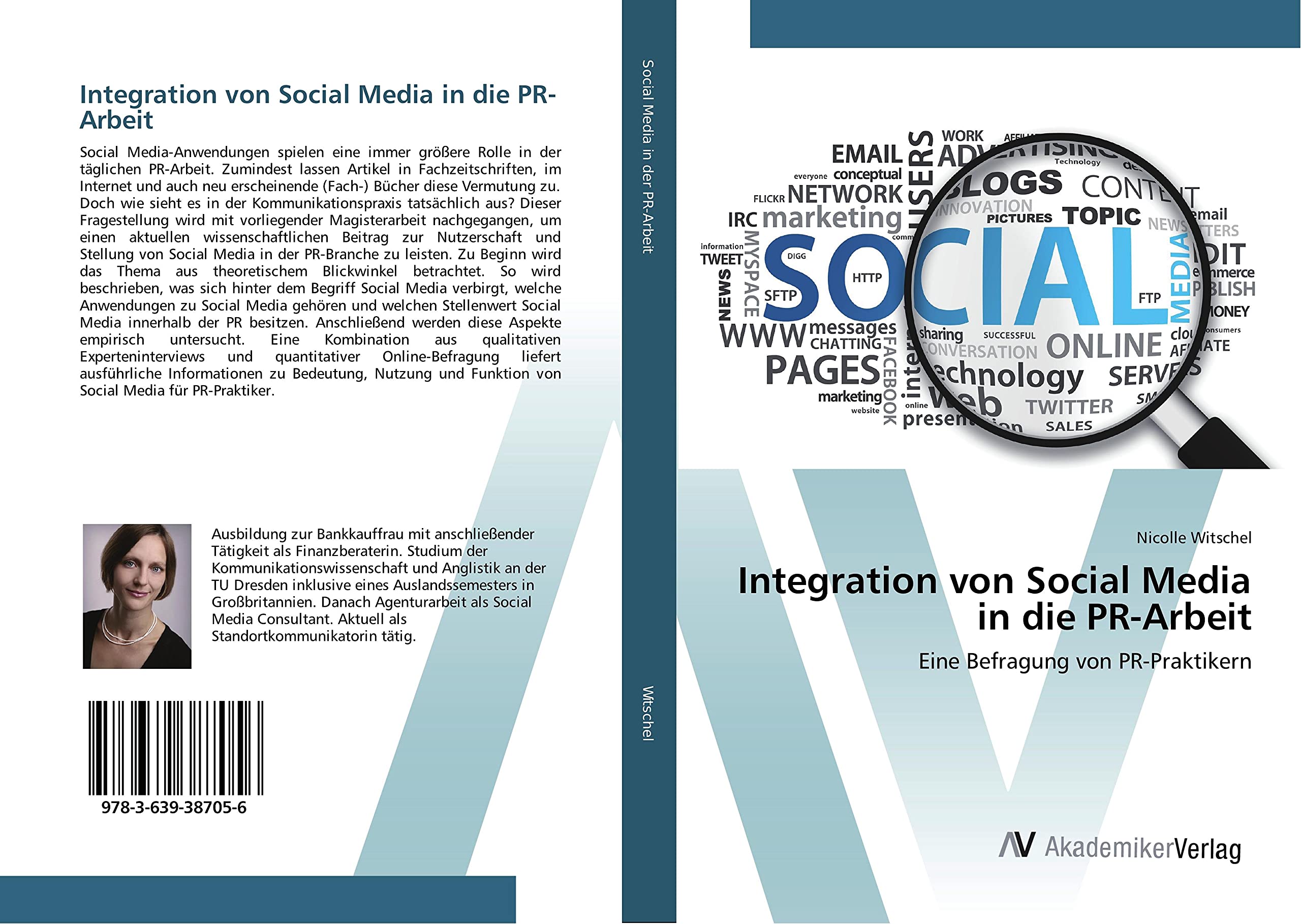 Integration von Social Media in die PR-Arbeit: Eine Befragung von PR-Praktikern Law
