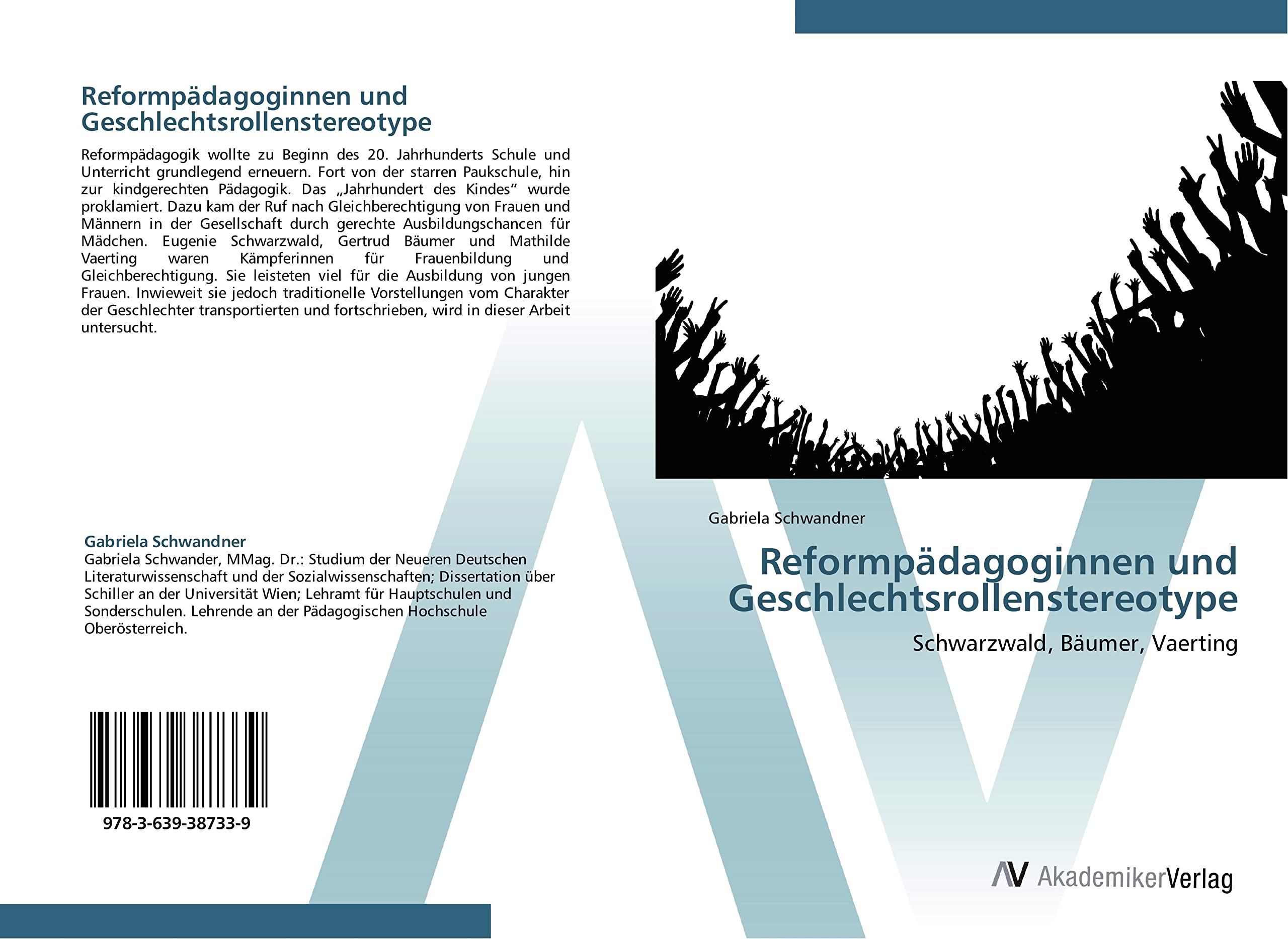 Reformpädagoginnen und Geschlechtsrollenstereotype: Schwarzwald, Bäumer, Vaerting Learning & Reference