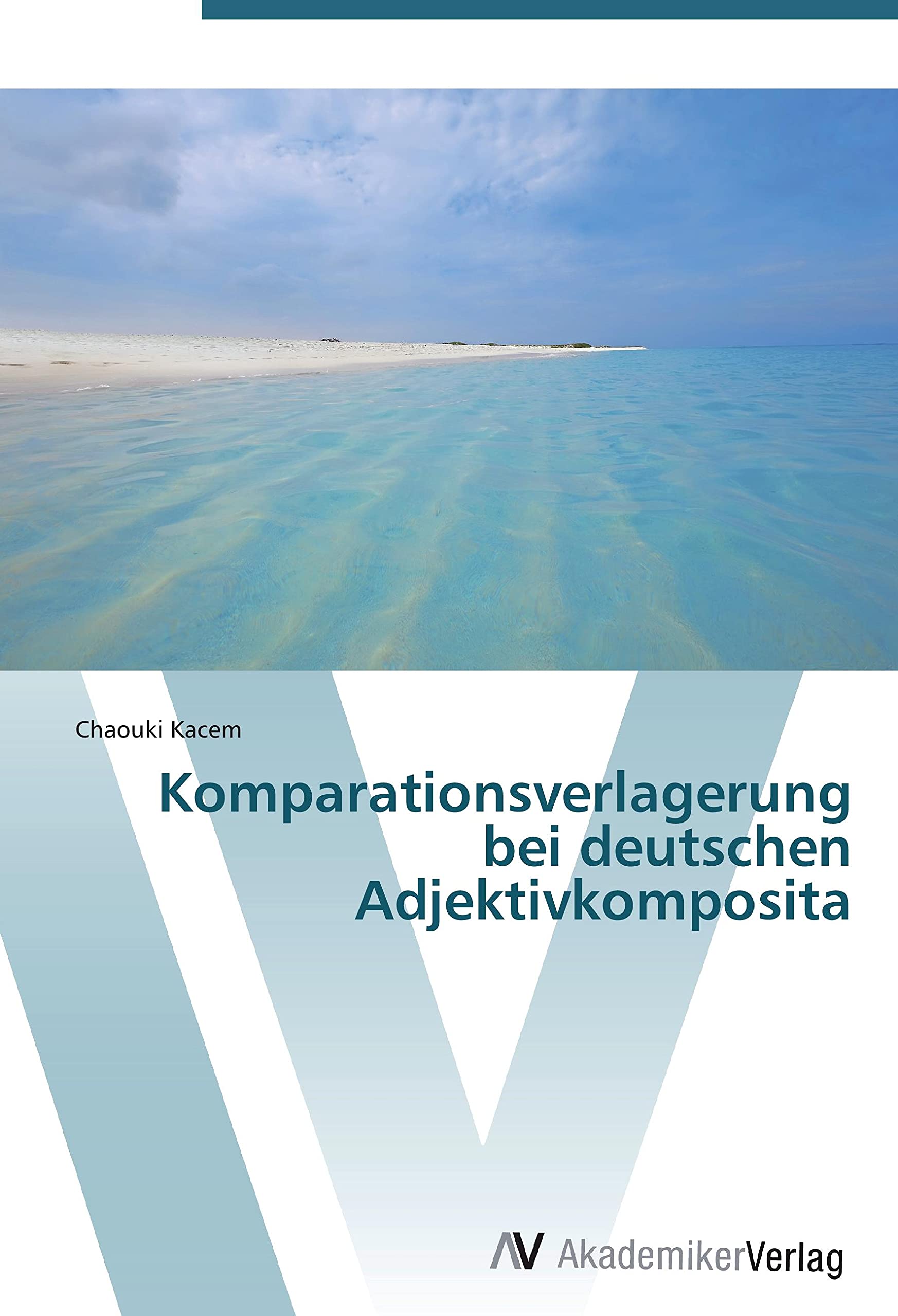 Komparationsverlagerung bei deutschen Adjektivkomposita Social Sciences