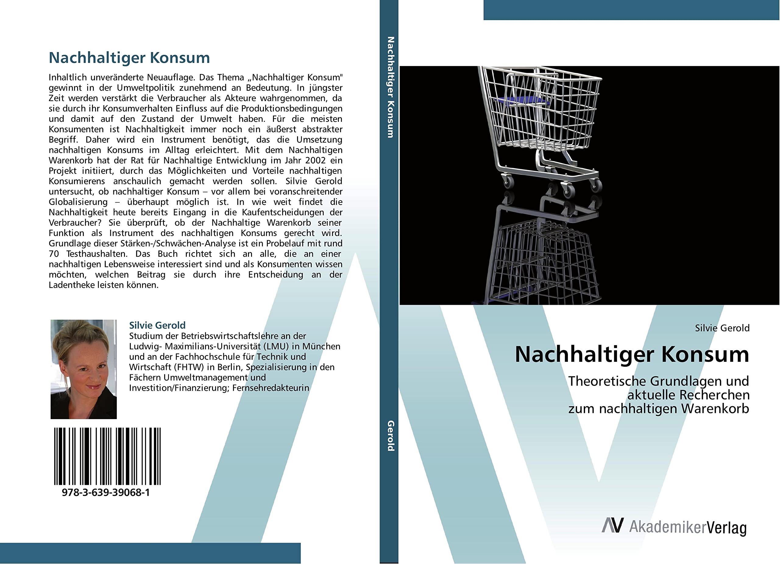 Nachhaltiger Konsum: Theoretische Grundlagen und aktuelle Recherchen zum nachhaltigen Warenkorb Law