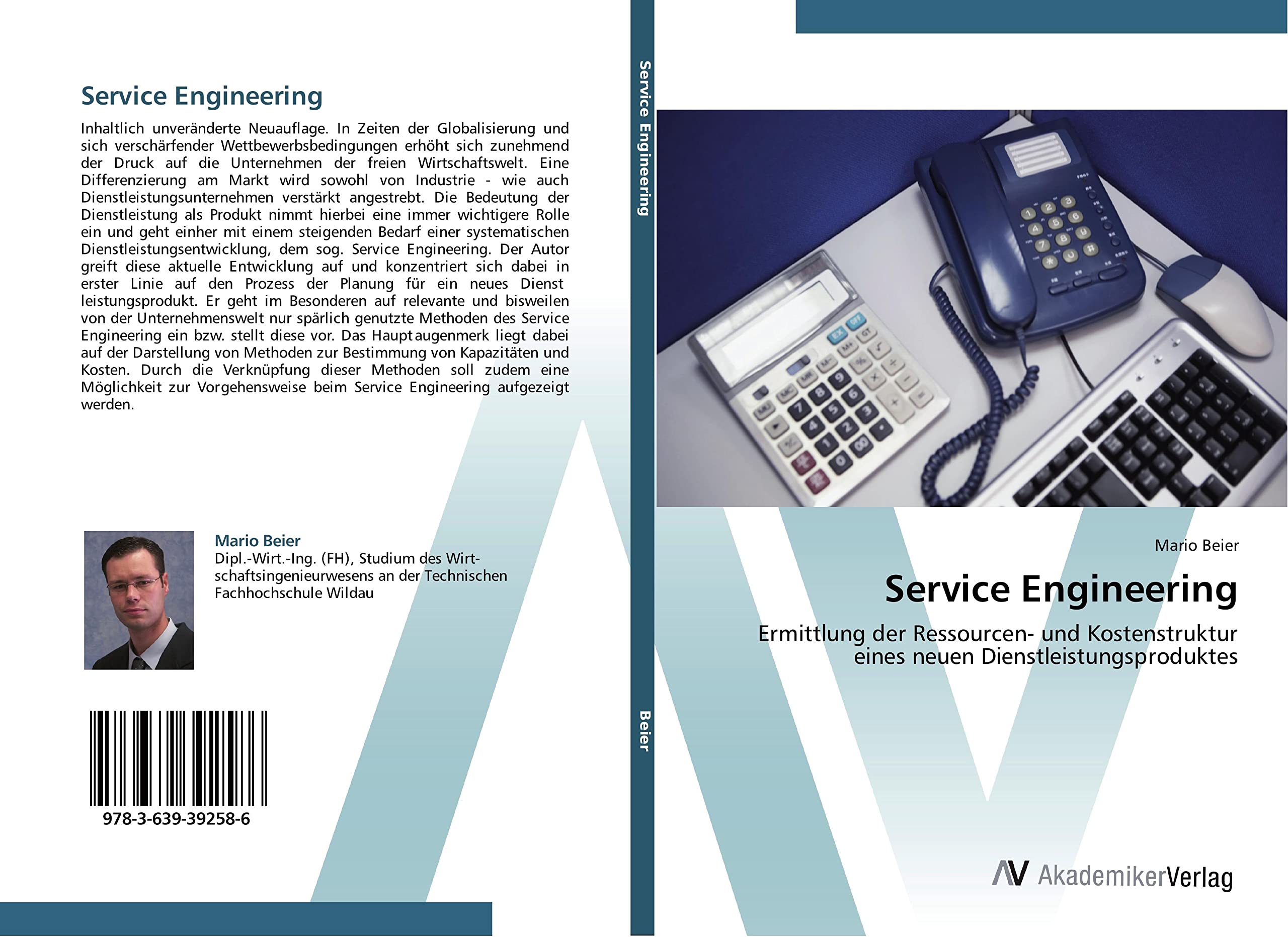 Service Engineering: Ermittlung der Ressourcen- und Kostenstruktur eines neuen Dienstleistungsproduktes Law