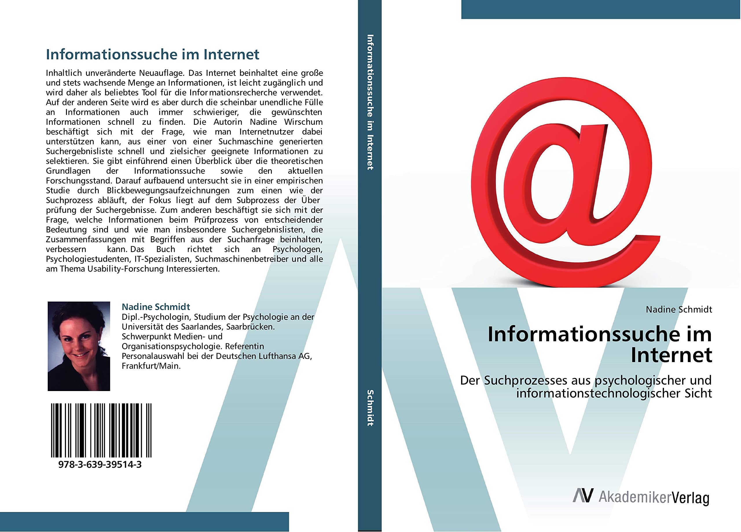 Informationssuche im Internet: Der Suchprozesses aus psychologischer und informationstechnologischer Sicht Computer Science