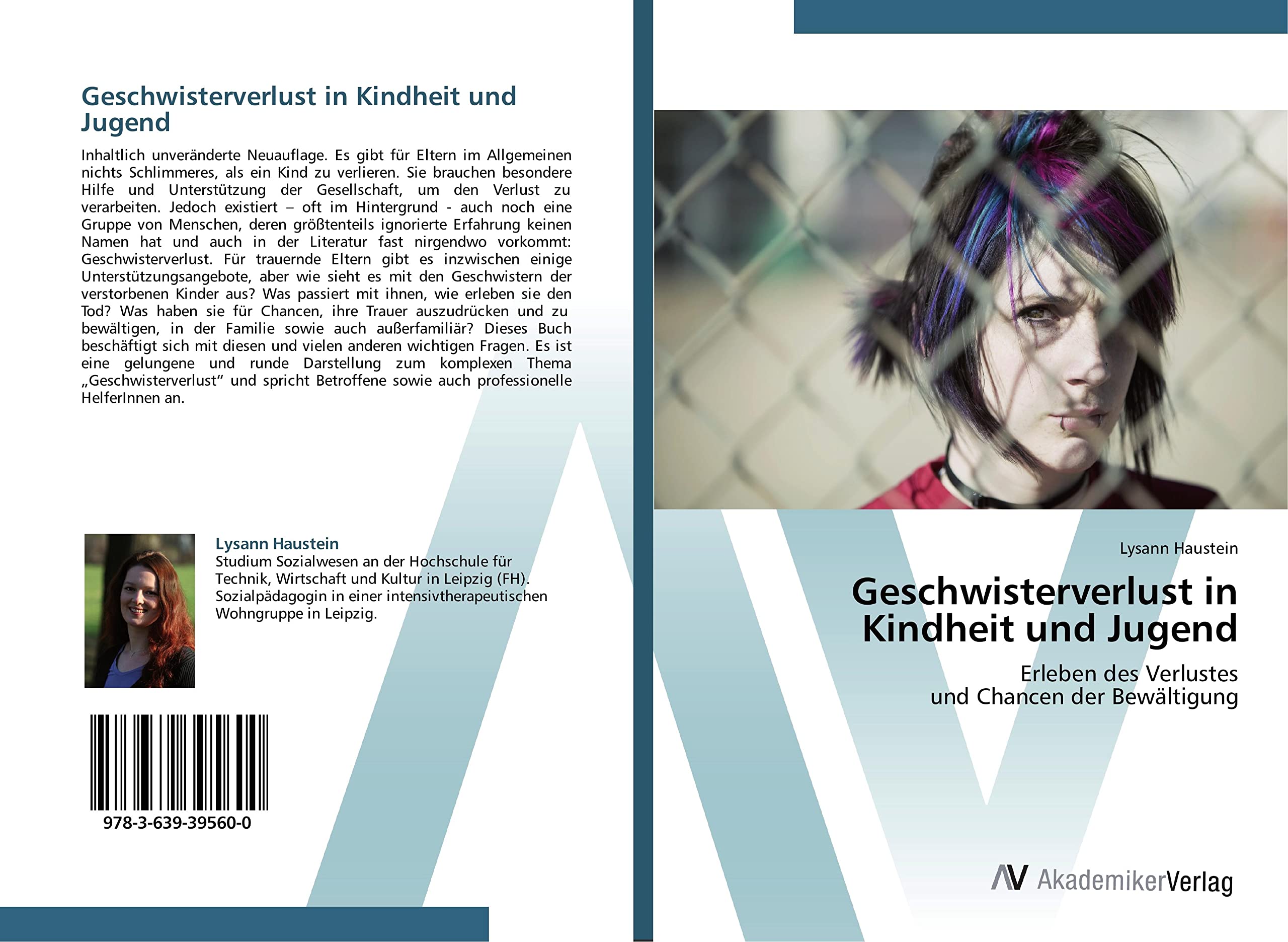 Geschwisterverlust in Kindheit und Jugend: Erleben des Verlustes und Chancen der Bewältigung Death & Mourning