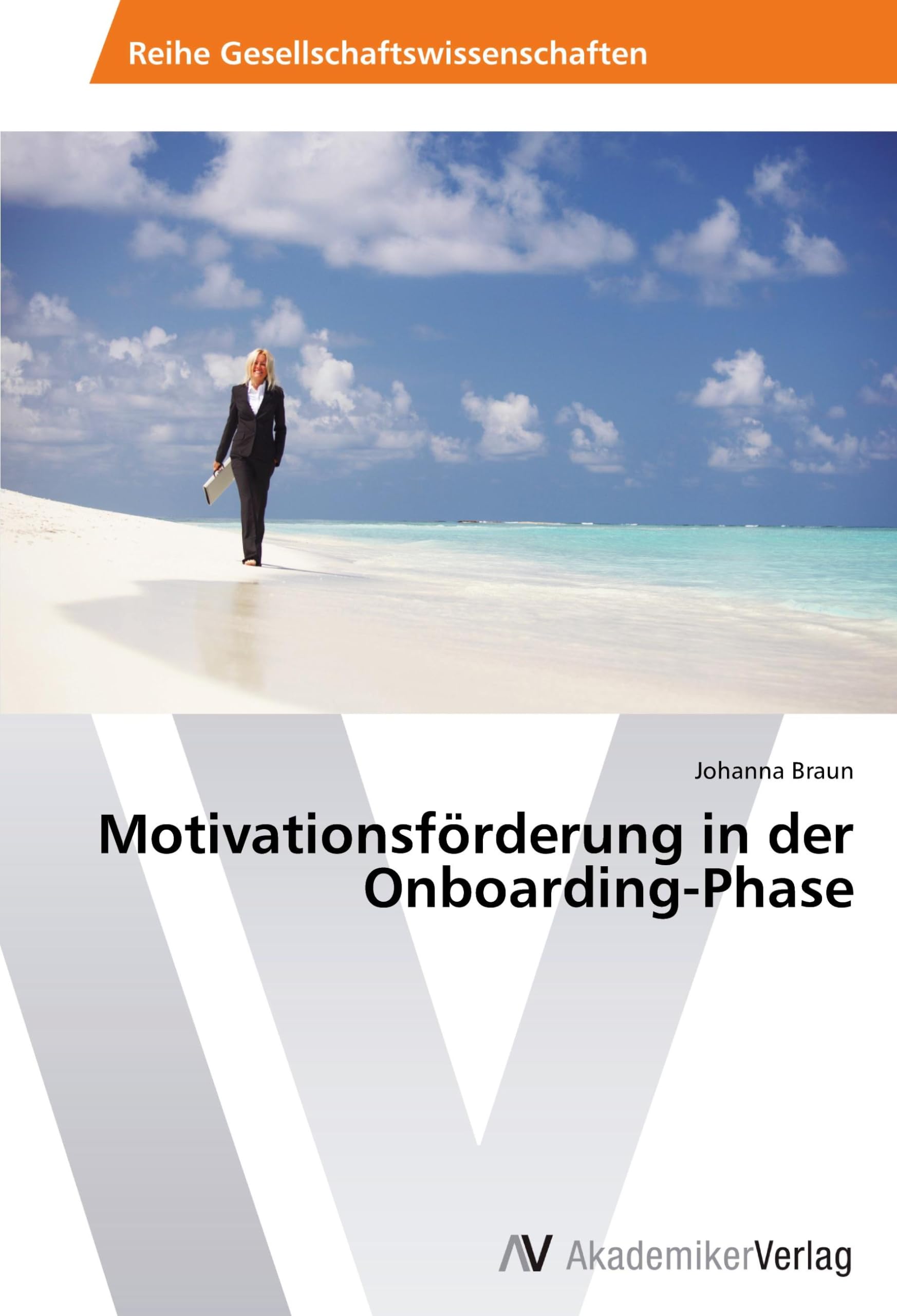 Motivationsförderung in der Onboarding-Phase Law