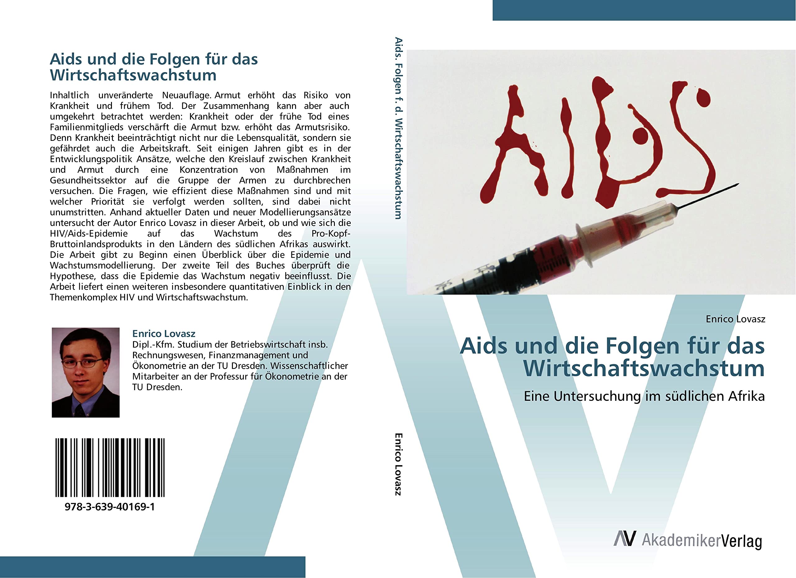 Aids und die Folgen für das Wirtschaftswachstum: Eine Untersuchung im südlichen Afrika Law