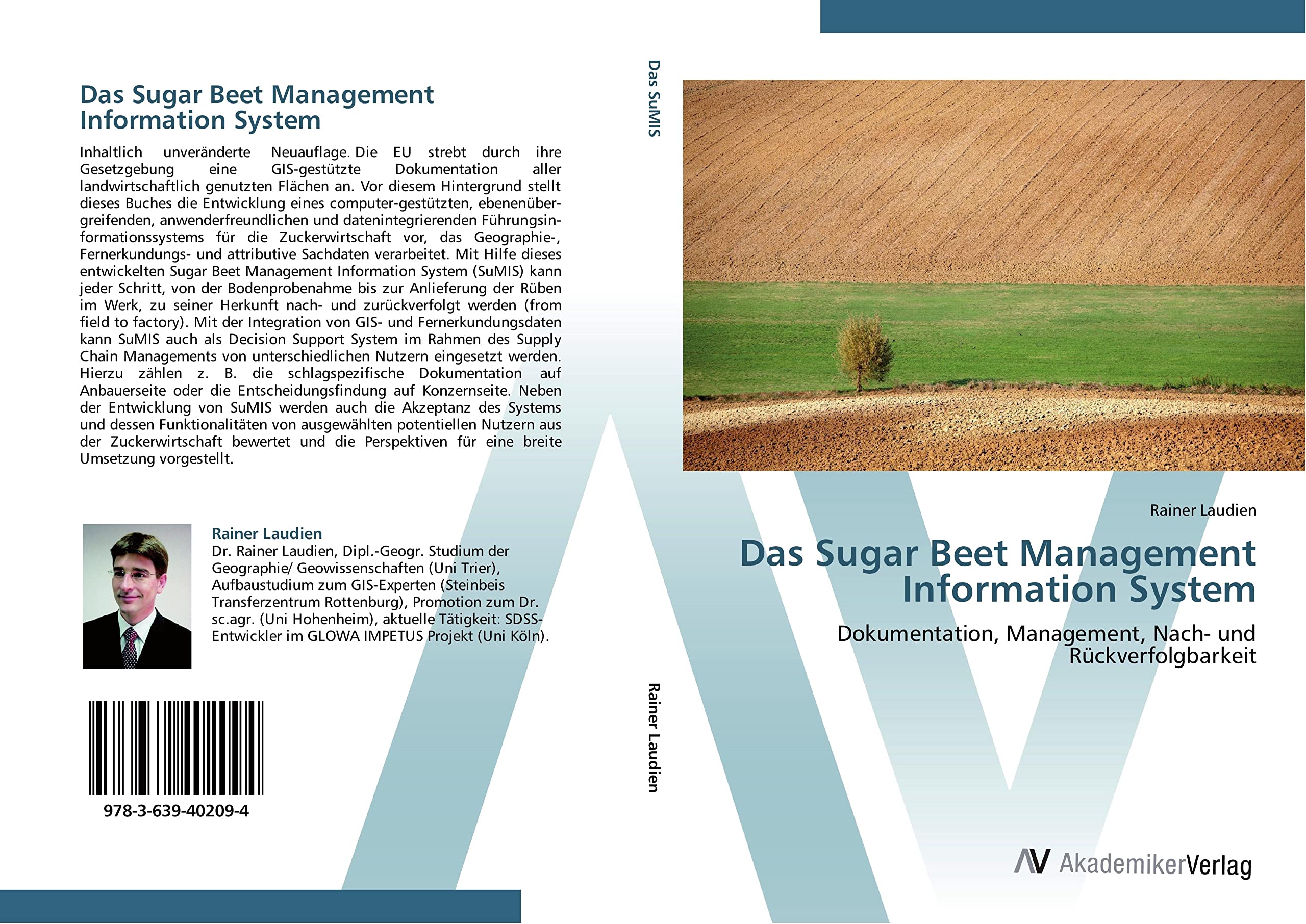 Das Sugar Beet Management Information System: Dokumentation, Management, Nach- und Rückverfolgbarkeit Law