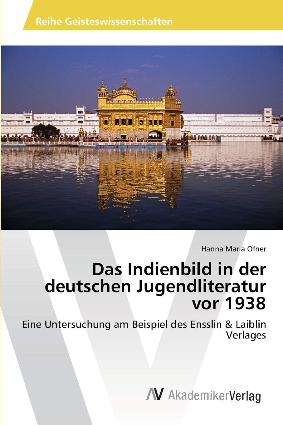 Das Indienbild in der deutschen Jugendliteratur vor 1938 Learning & Reference
