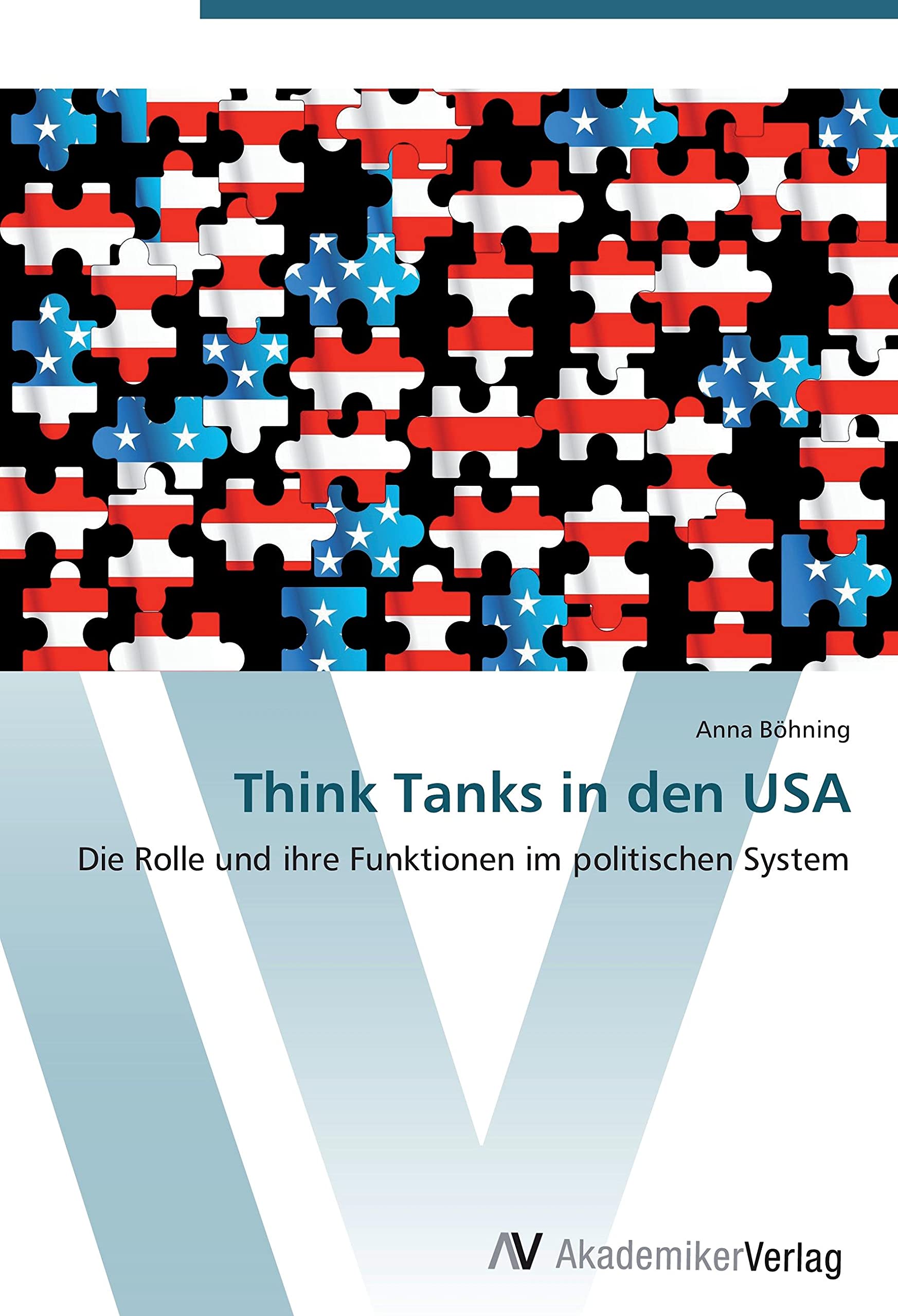 Think Tanks in den USA: Die Rolle und ihre Funktionen im politischen System Law