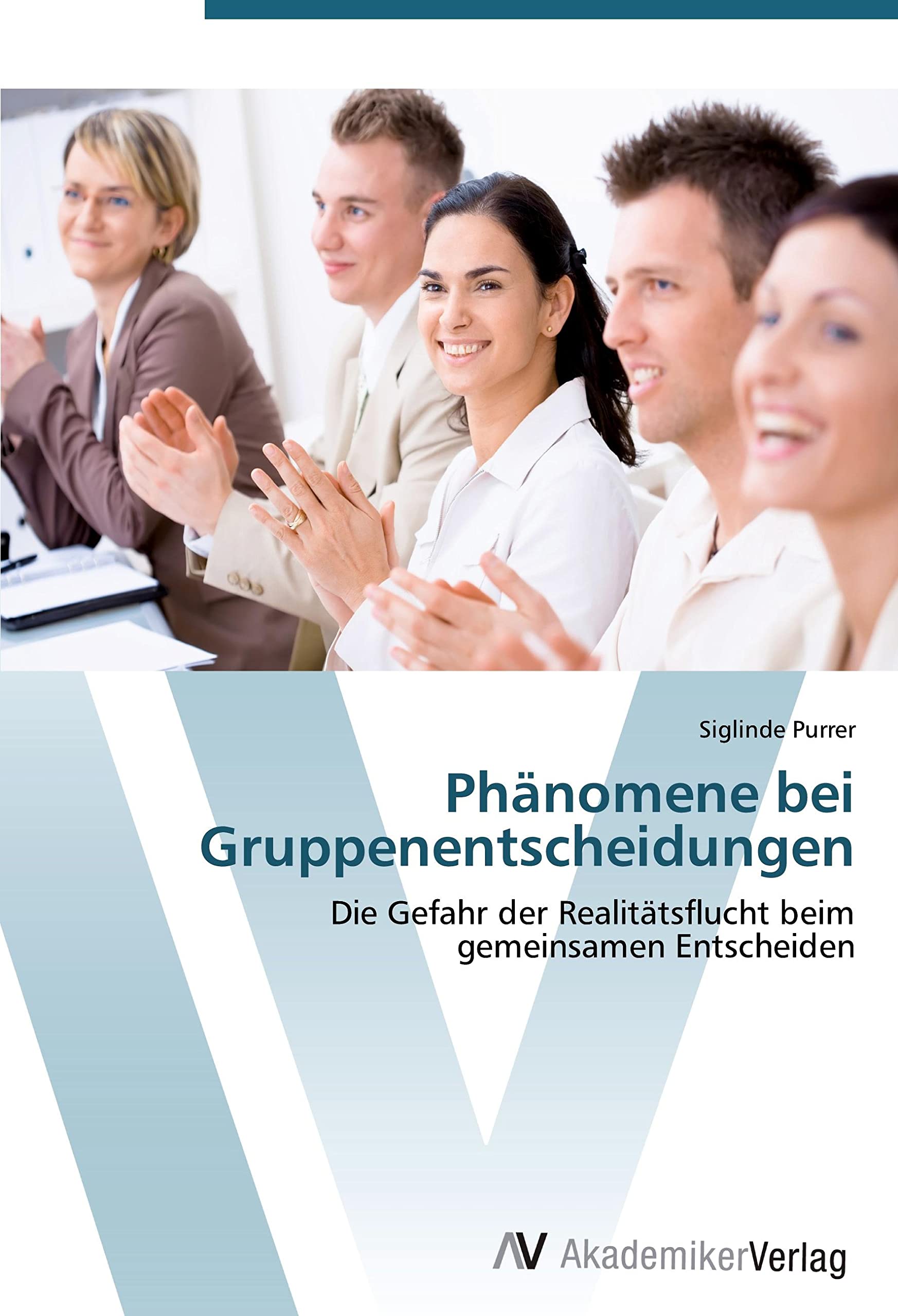 Phänomene bei Gruppenentscheidungen Law