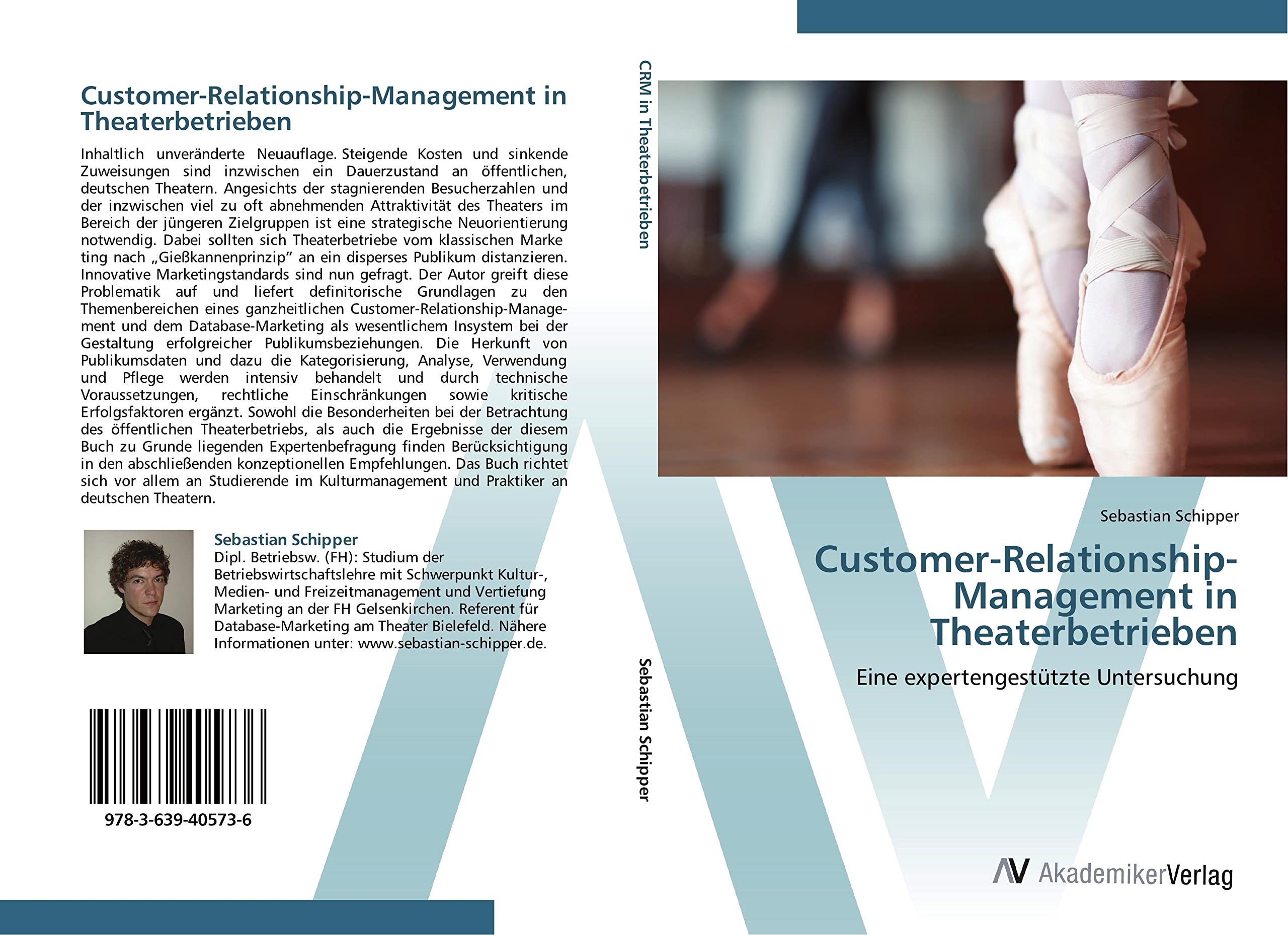 Customer-Relationship-Management in Theaterbetrieben: Eine expertengestützte Untersuchung Law