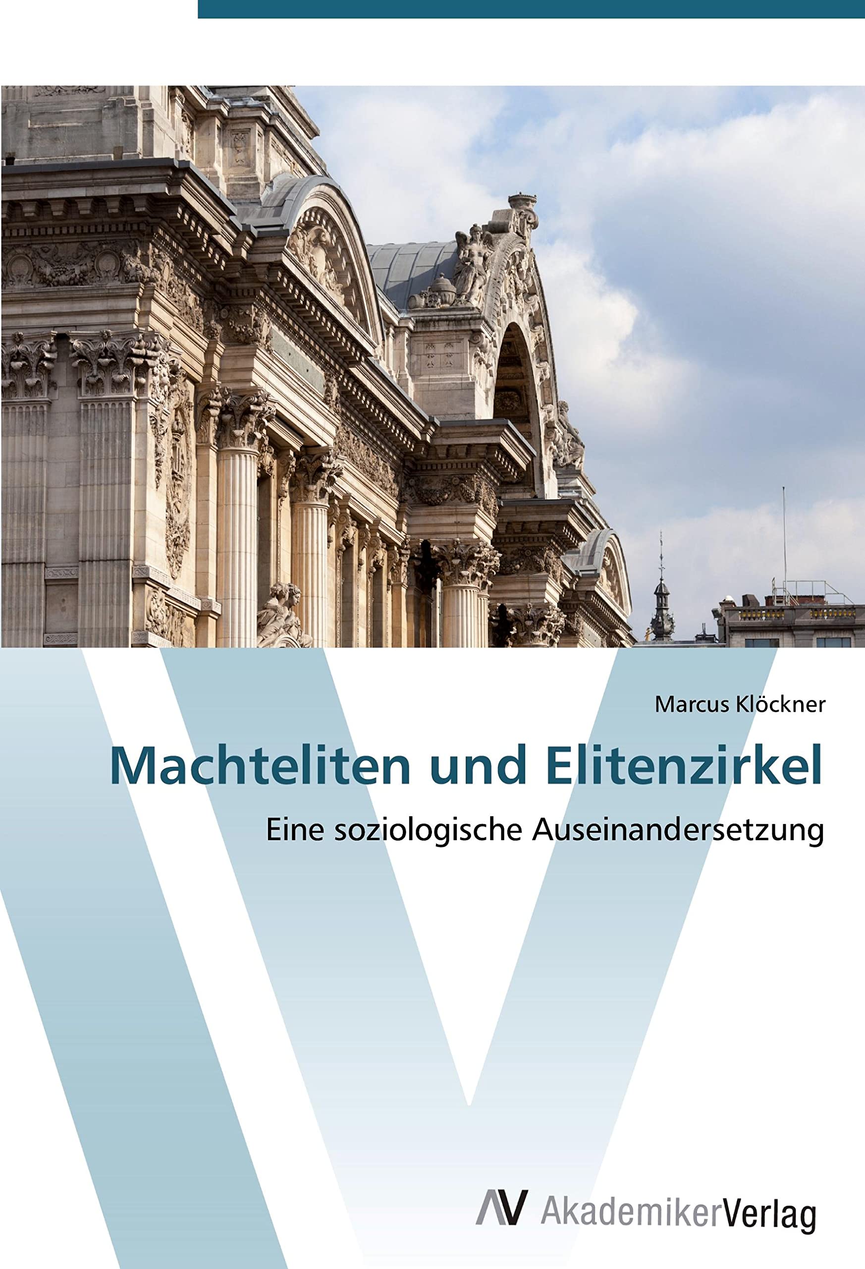 Machteliten und Elitenzirkel: Eine soziologische Auseinandersetzung Law