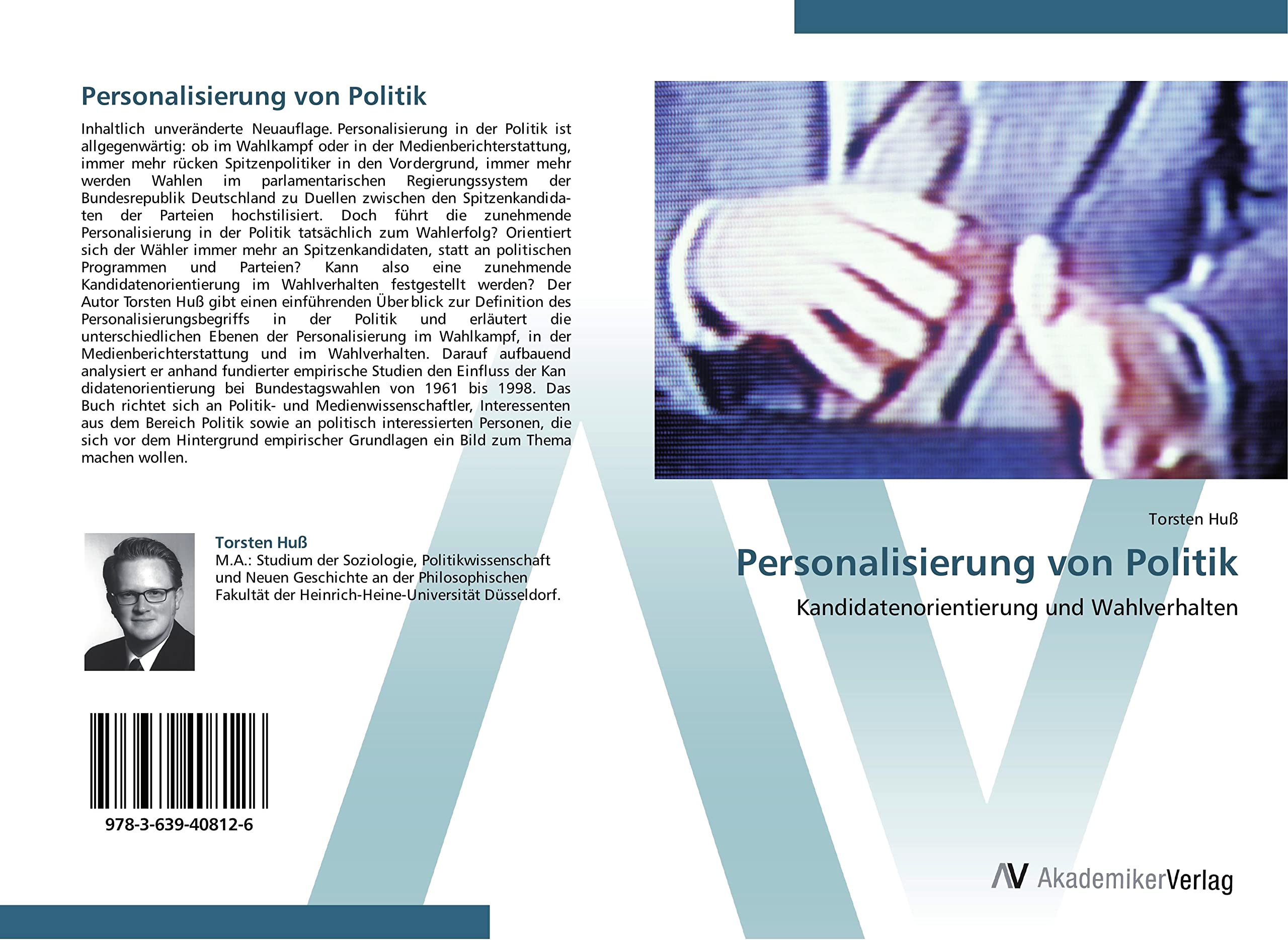 Personalisierung von Politik: Kandidatenorientierung und Wahlverhalten Law