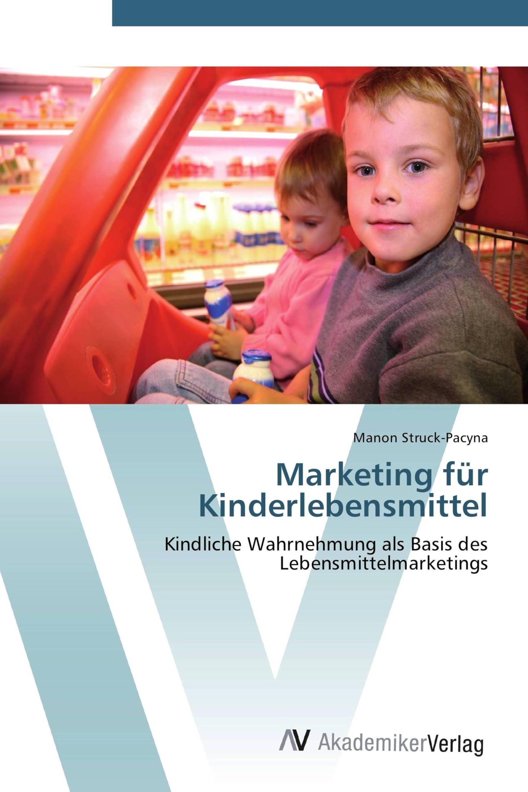 Marketing für Kinderlebensmittel book