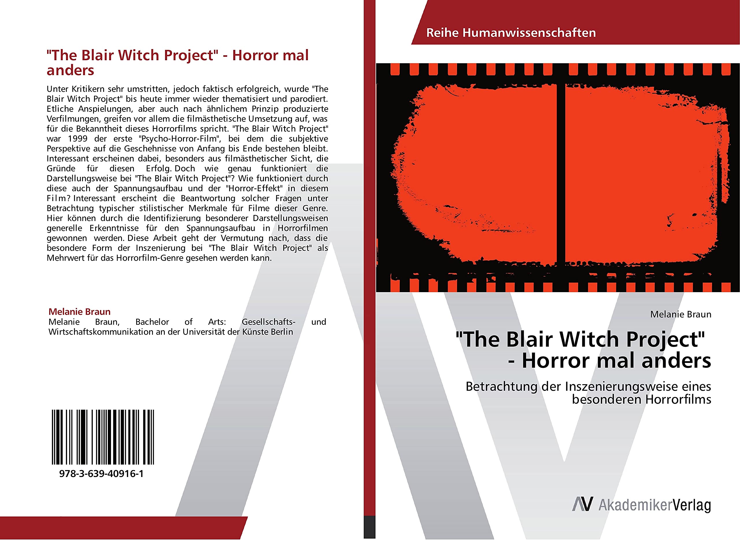 "The Blair Witch Project" - Horror mal anders: Betrachtung der Inszenierungsweise eines besonderen Horrorfilms Horror & Mystery