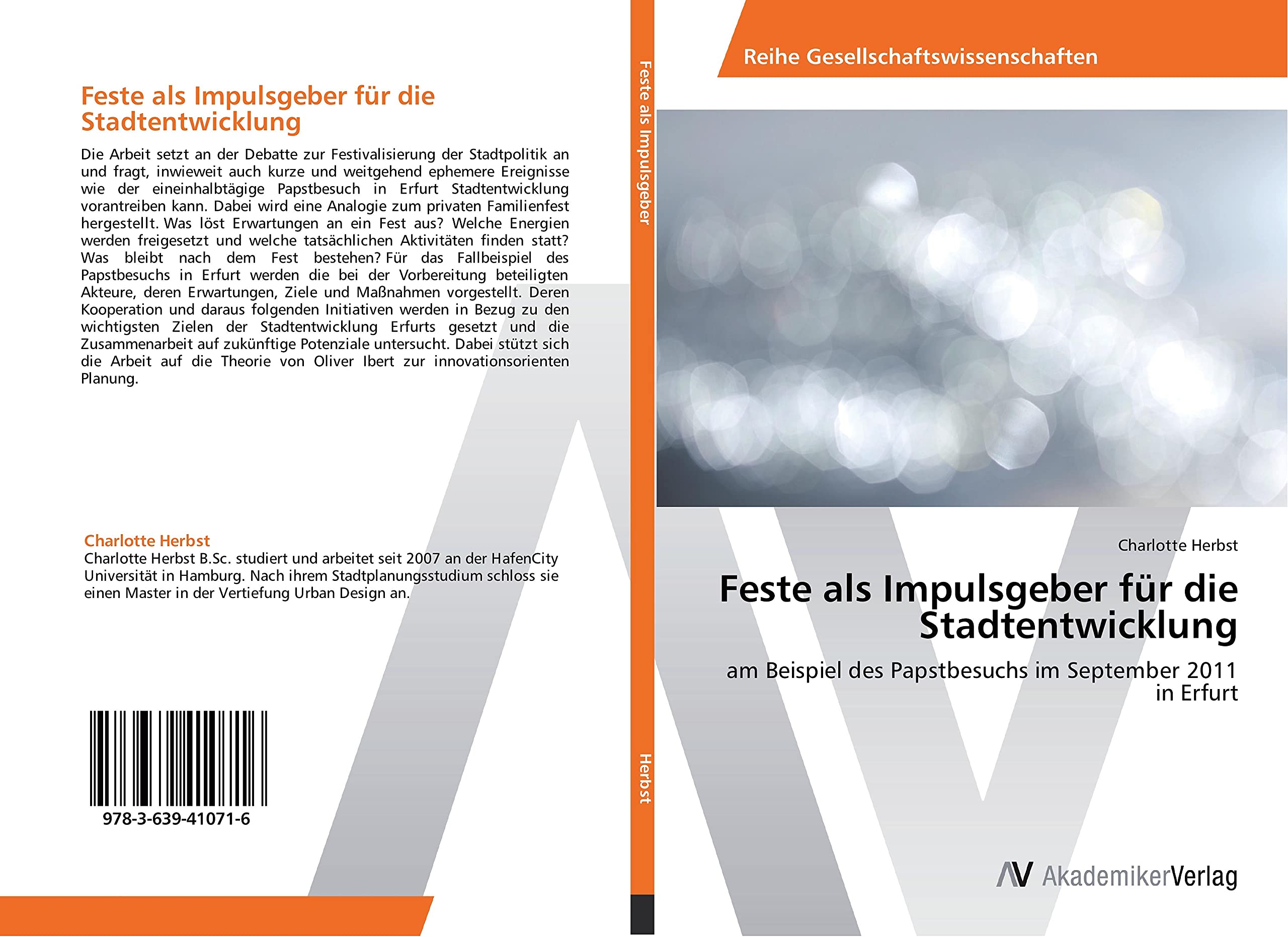 Feste als Impulsgeber für die Stadtentwicklung: am Beispiel des Papstbesuchs im September 2011 in Erfurt Business & Technology