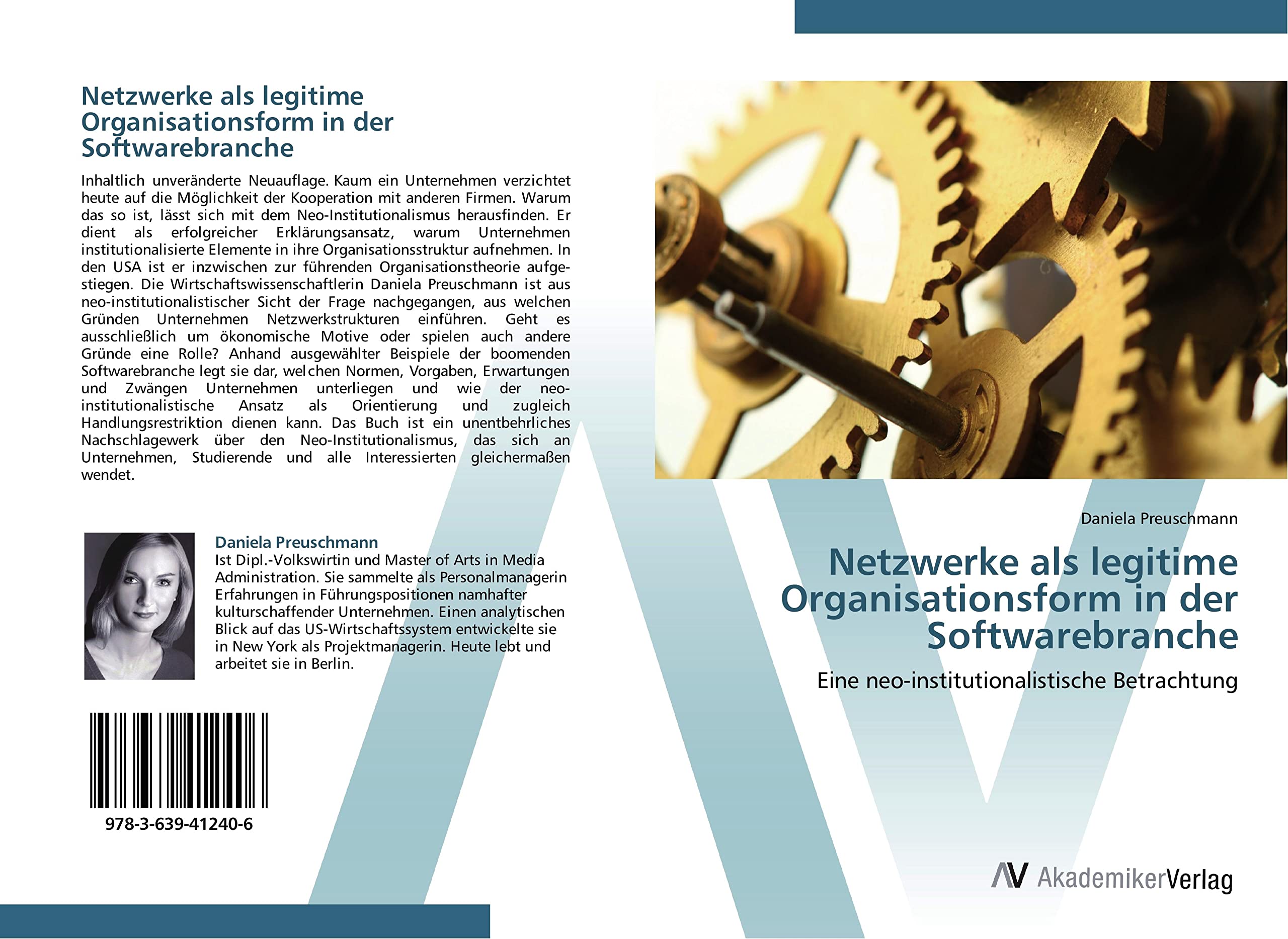 Netzwerke als legitime Organisationsform in der Softwarebranche: Eine neo-institutionalistische Betrachtung Law