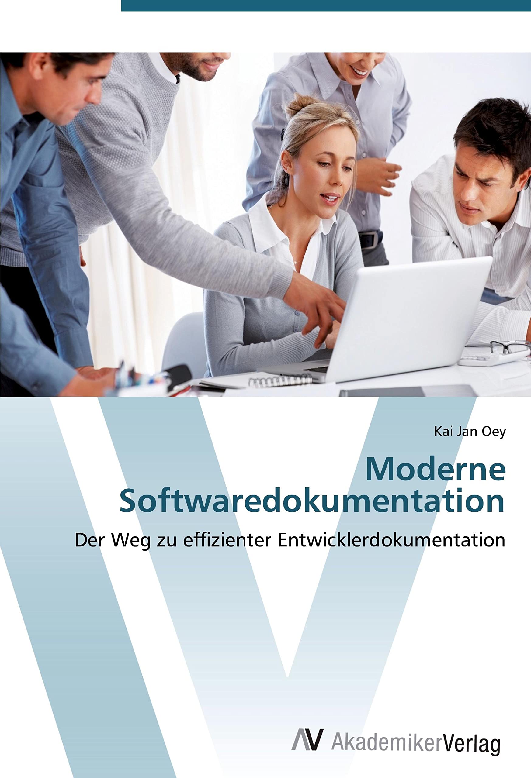 Moderne Softwaredokumentation: Der Weg zu effizienter Entwicklerdokumentation Computer Science