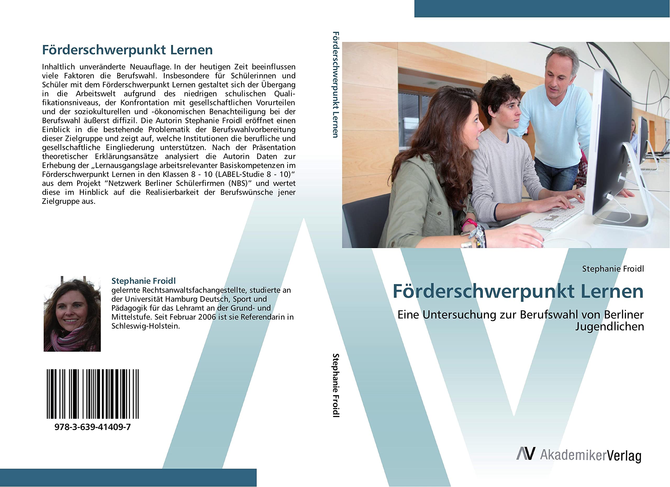 Förderschwerpunkt Lernen: Eine Untersuchung zur Berufswahl von Berliner Jugendlichen book