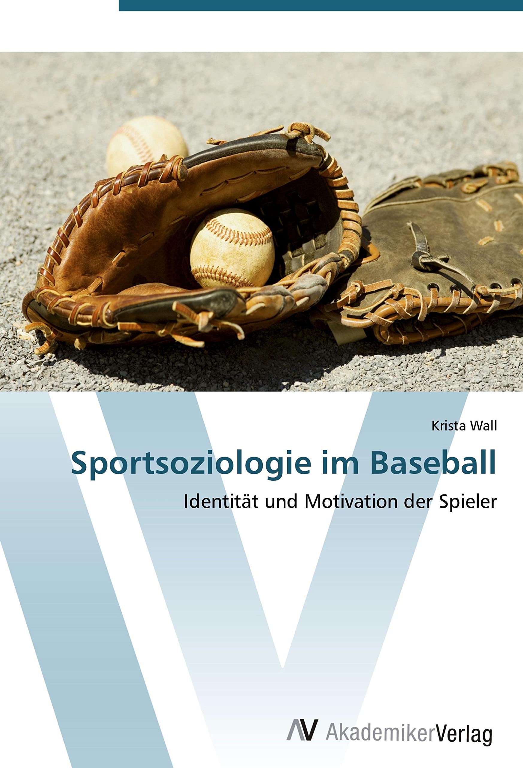 Sportsoziologie im Baseball: Identität und Motivation der Spieler Law