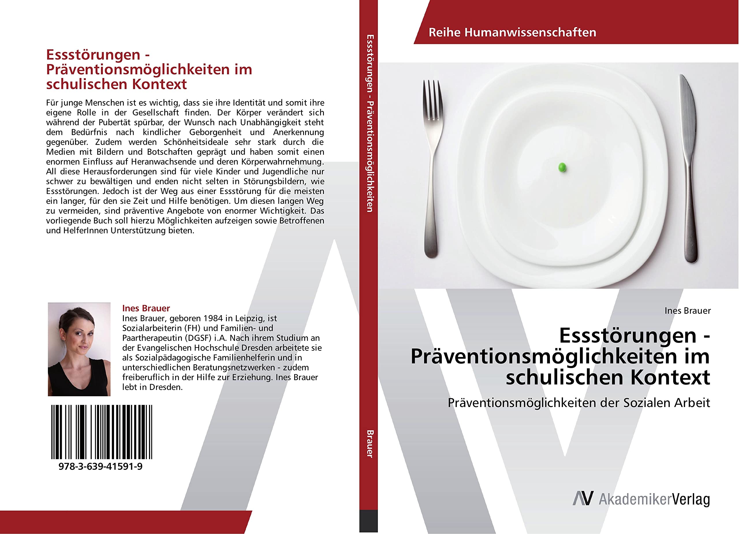 Essstörungen - Präventionsmöglichkeiten im schulischen Kontext: Präventionsmöglichkeiten der Sozialen Arbeit Social Sciences