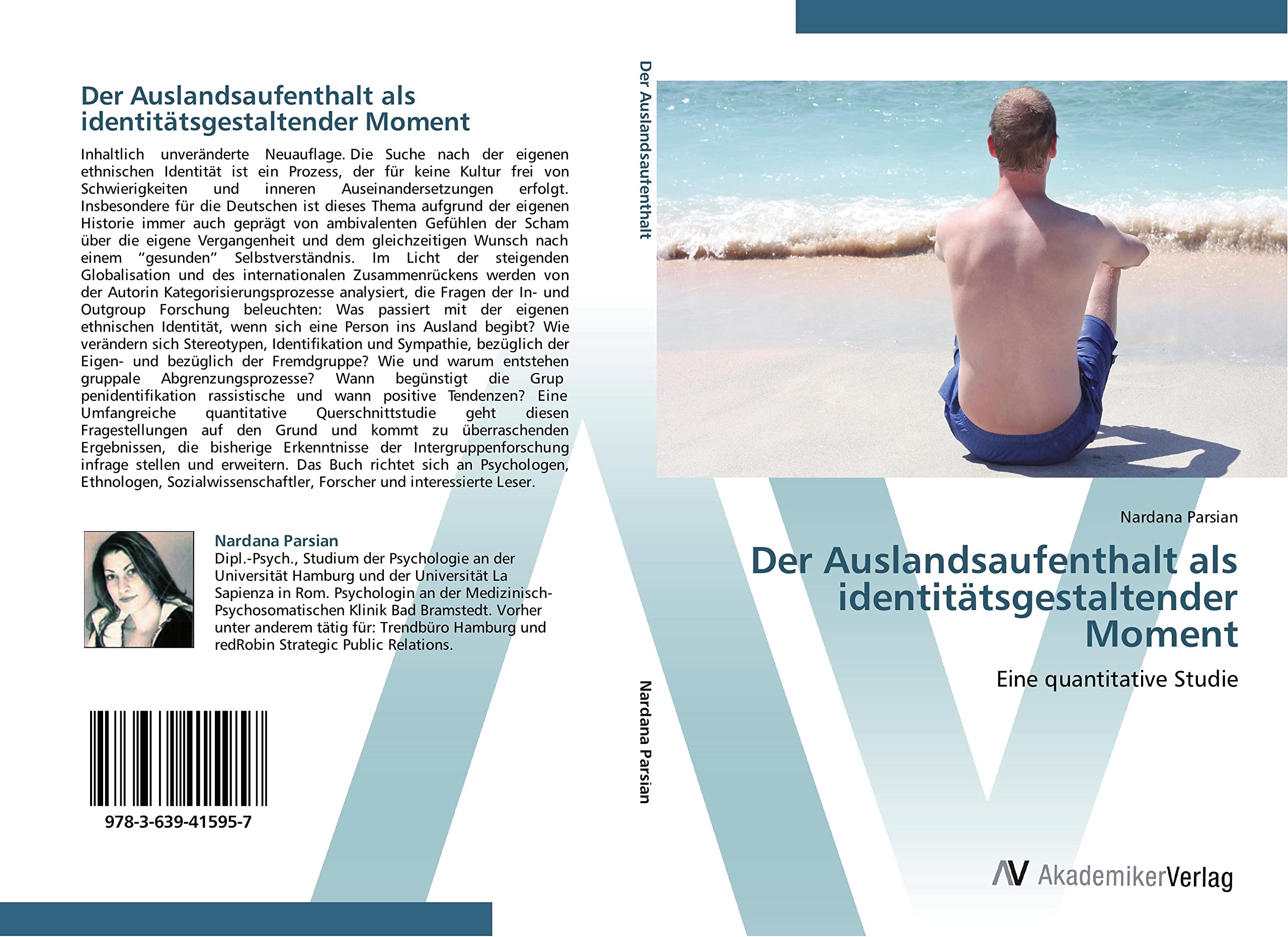 Der Auslandsaufenthalt als identitätsgestaltender Moment: Eine quantitative Studie Law