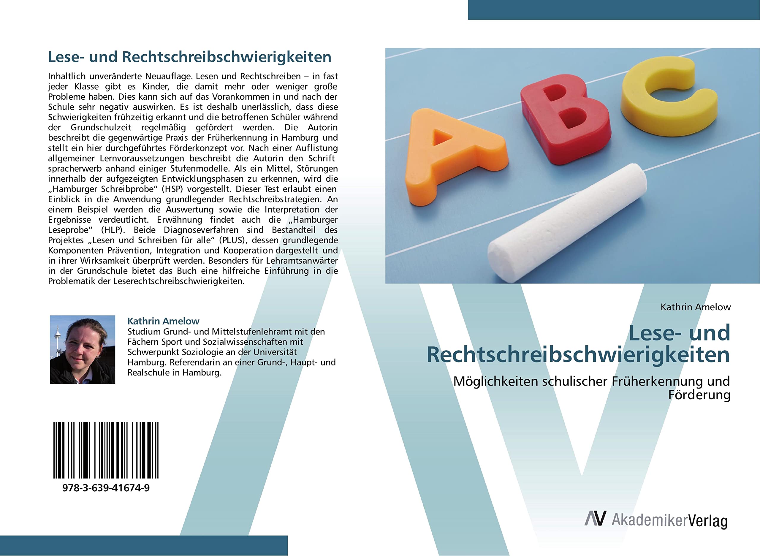 Lese- und Rechtschreibschwierigkeiten: Möglichkeiten schulischer Früherkennung und Förderung Education & Training