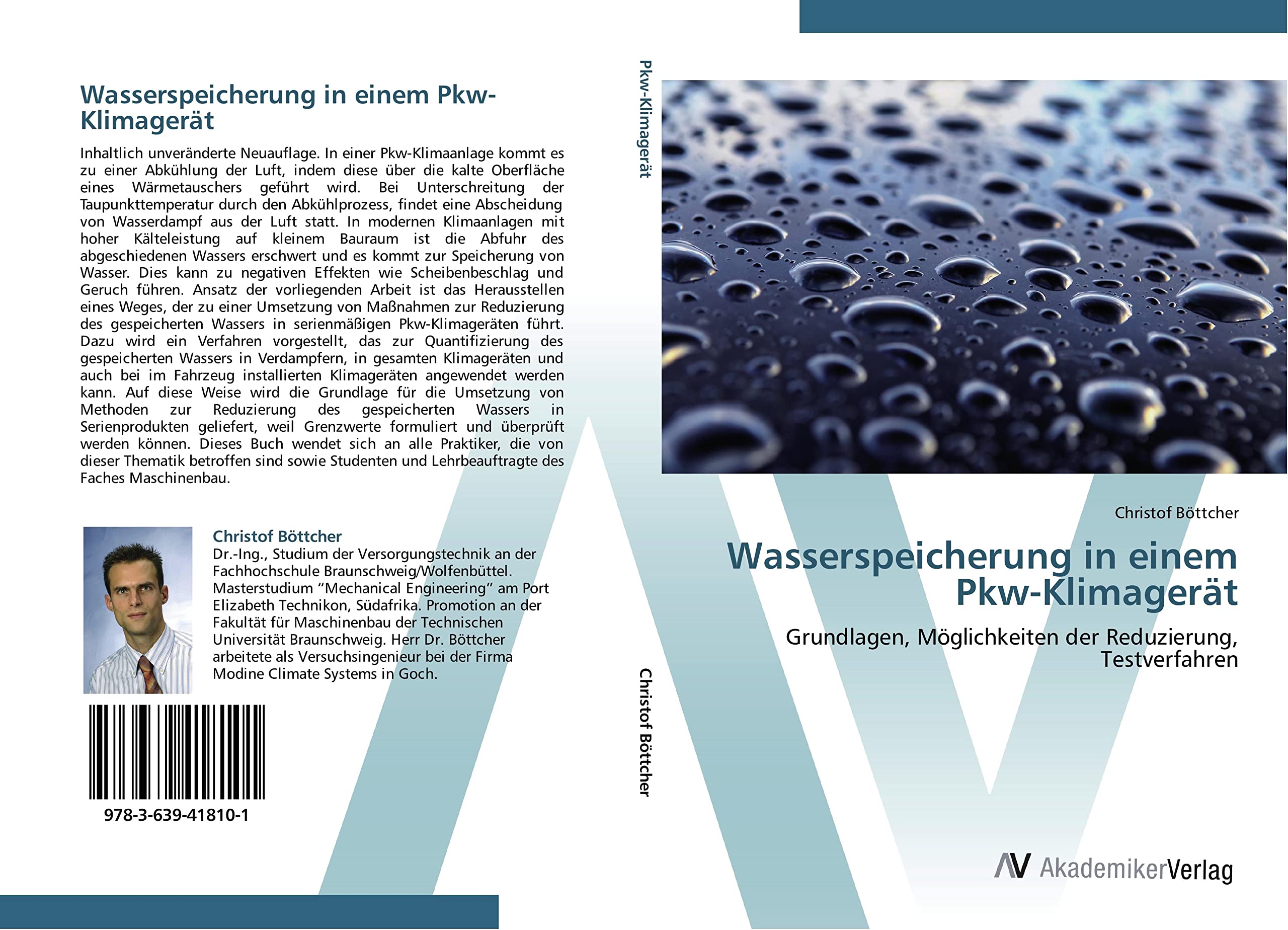 Wasserspeicherung in einem Pkw-Klimagerät: Grundlagen, Möglichkeiten der Reduzierung, Testverfahren Business & Technology