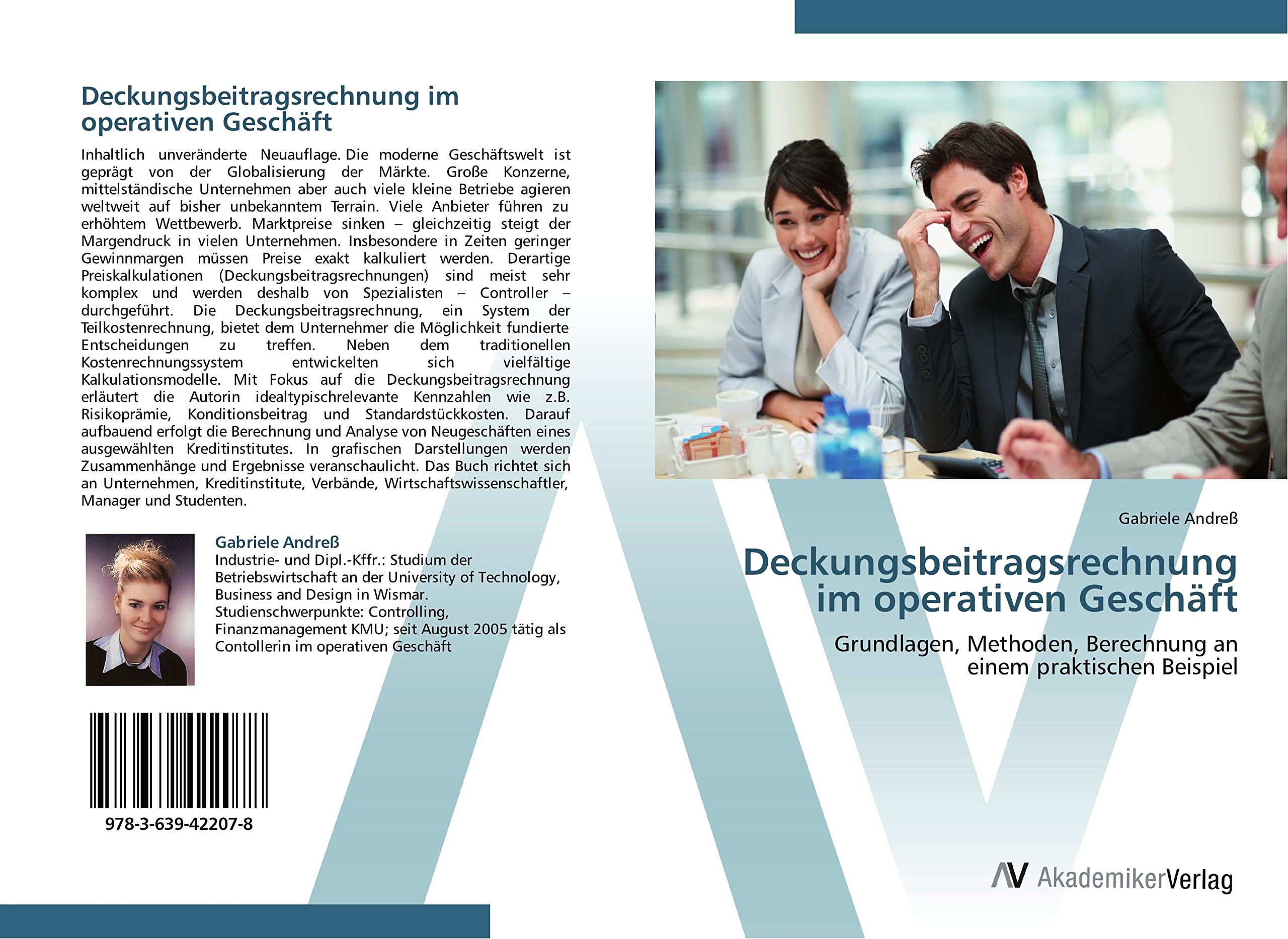 Deckungsbeitragsrechnung im operativen Geschäft: Grundlagen, Methoden, Berechnung an einem praktischen Beispiel Law