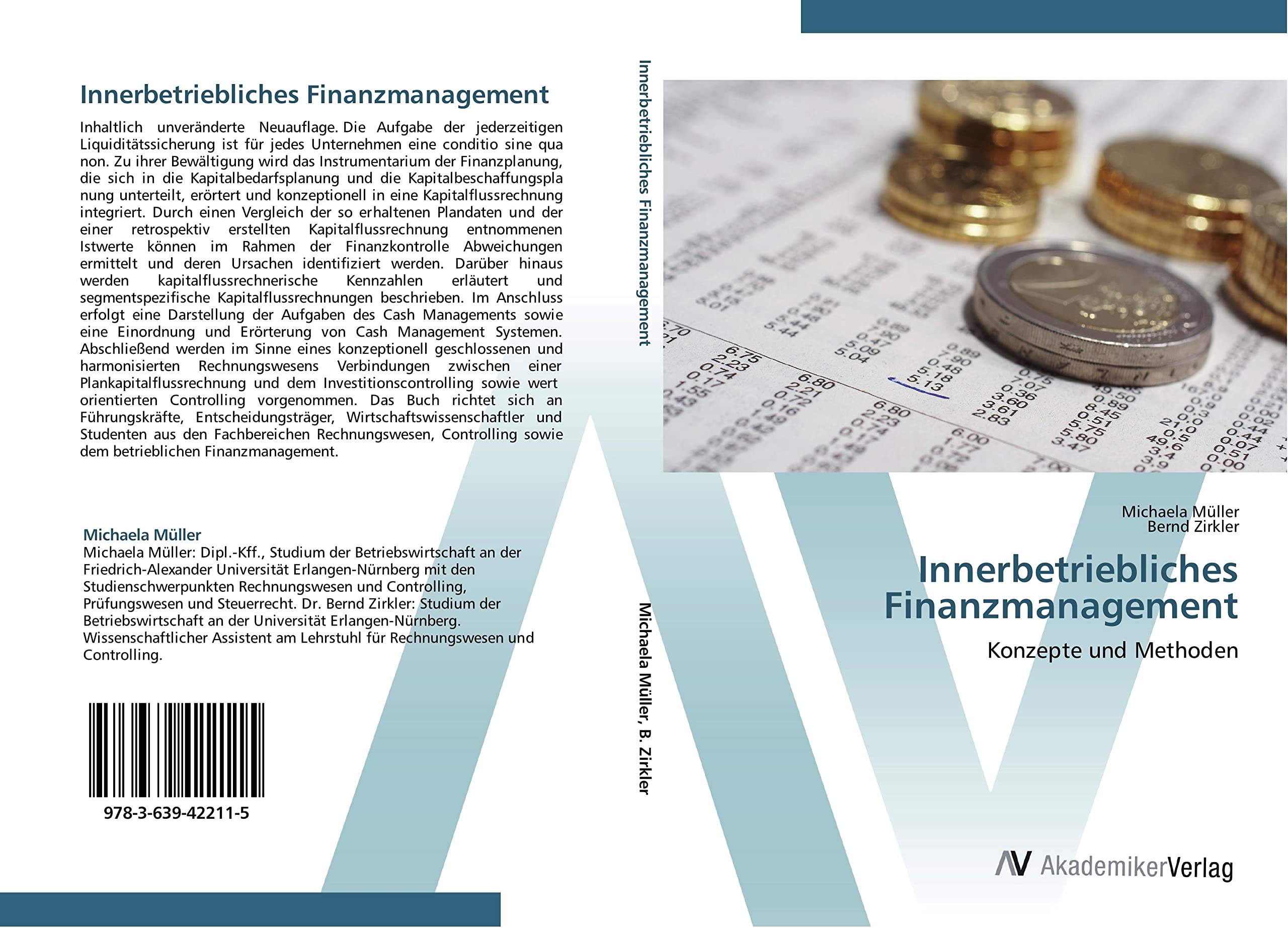 Innerbetriebliches Finanzmanagement: Konzepte und Methoden Law