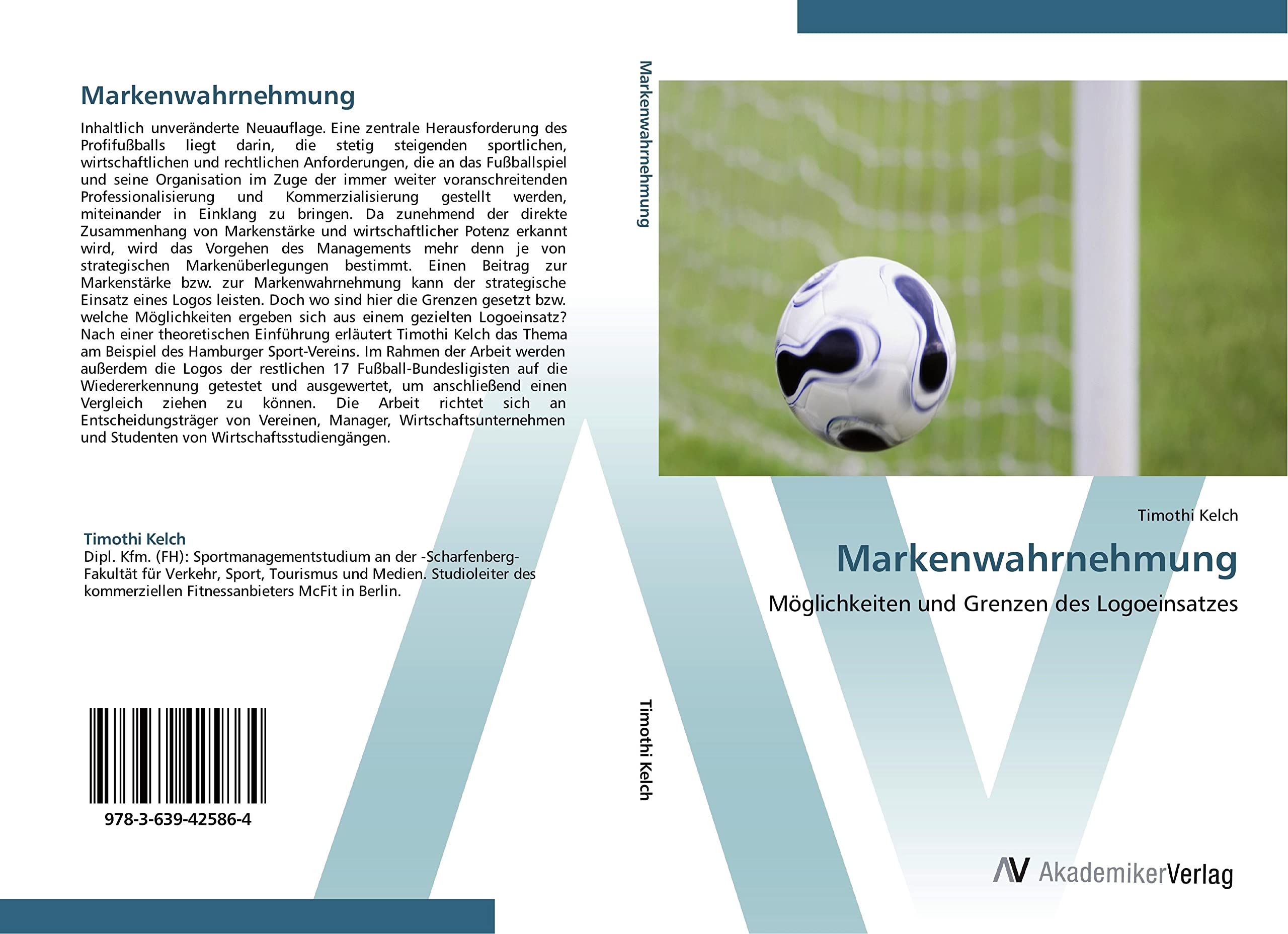Markenwahrnehmung: Möglichkeiten und Grenzen des Logoeinsatzes Business, Finance & Career