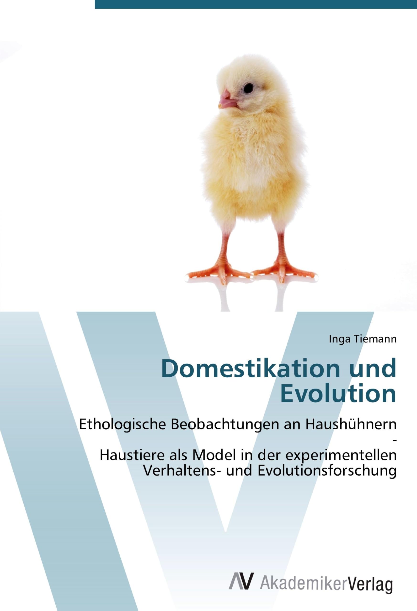 Domestikation und Evolution: Ethologische Beobachtungen an Haushühnern - Haustiere als Model in der experimentellen Verhaltens- und Evolutionsforschung Law