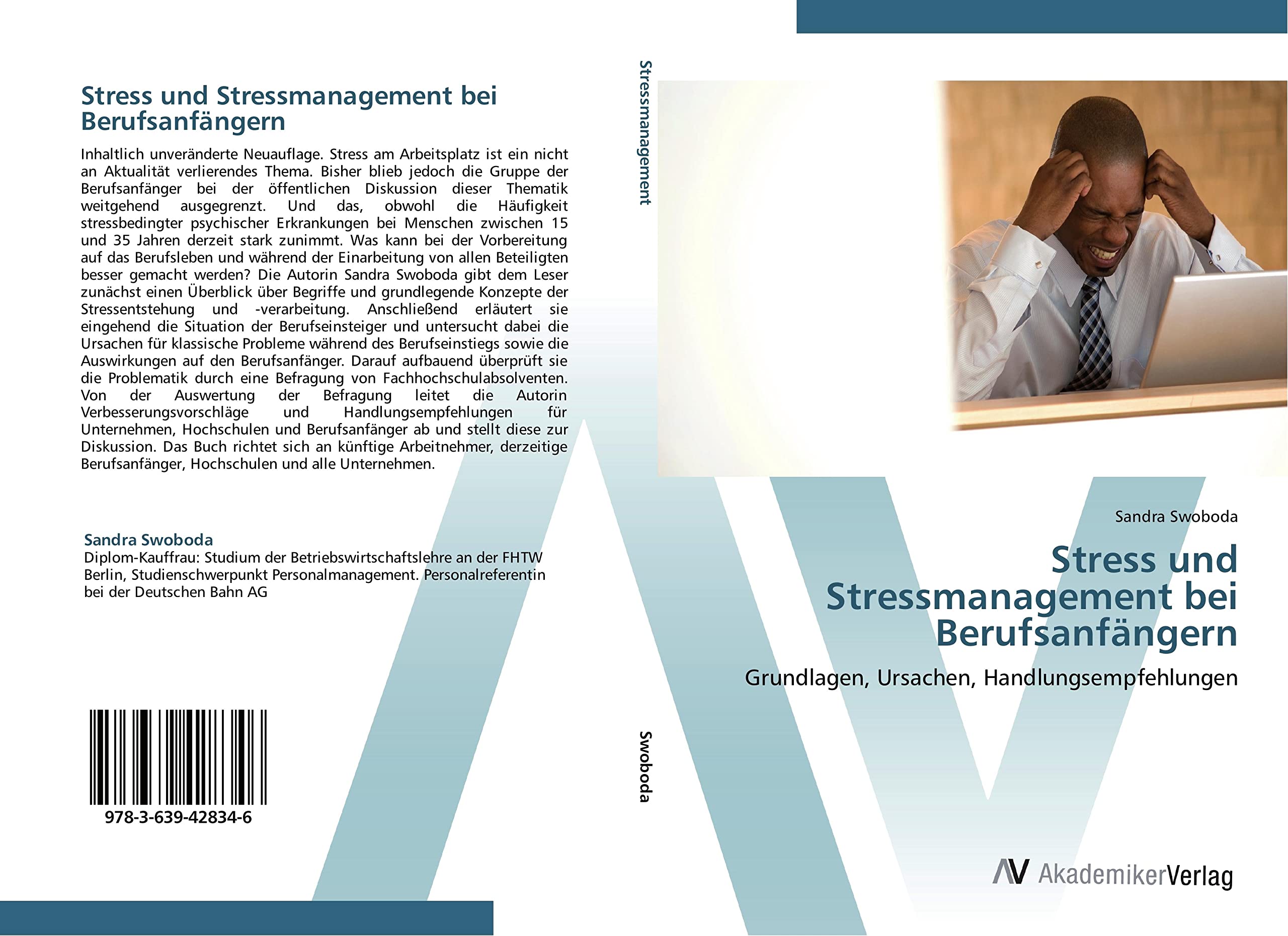 Stress und Stressmanagement bei Berufsanfängern: Grundlagen, Ursachen, Handlungsempfehlungen Law