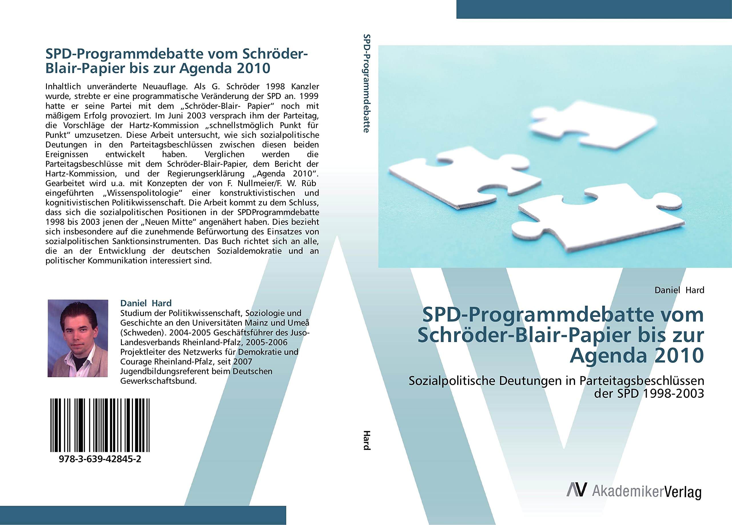 SPD-Programmdebatte vom Schröder-Blair-Papier bis zur Agenda 2010: Sozialpolitische Deutungen in Parteitagsbeschlüssen der SPD 1998-2003 Law