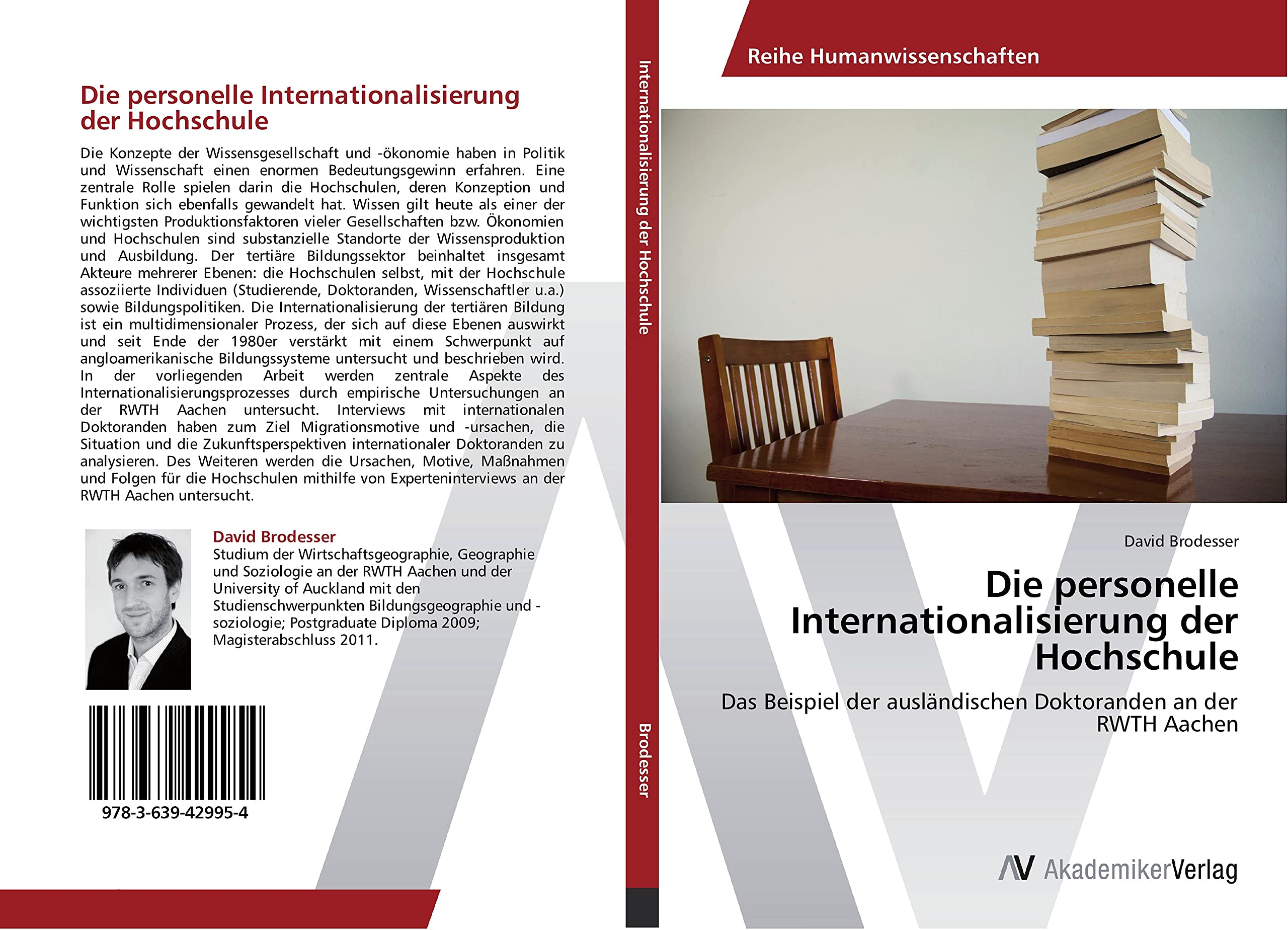 Die personelle Internationalisierung der Hochschule: Das Beispiel der ausländischen Doktoranden an der RWTH Aachen Geology & Geography