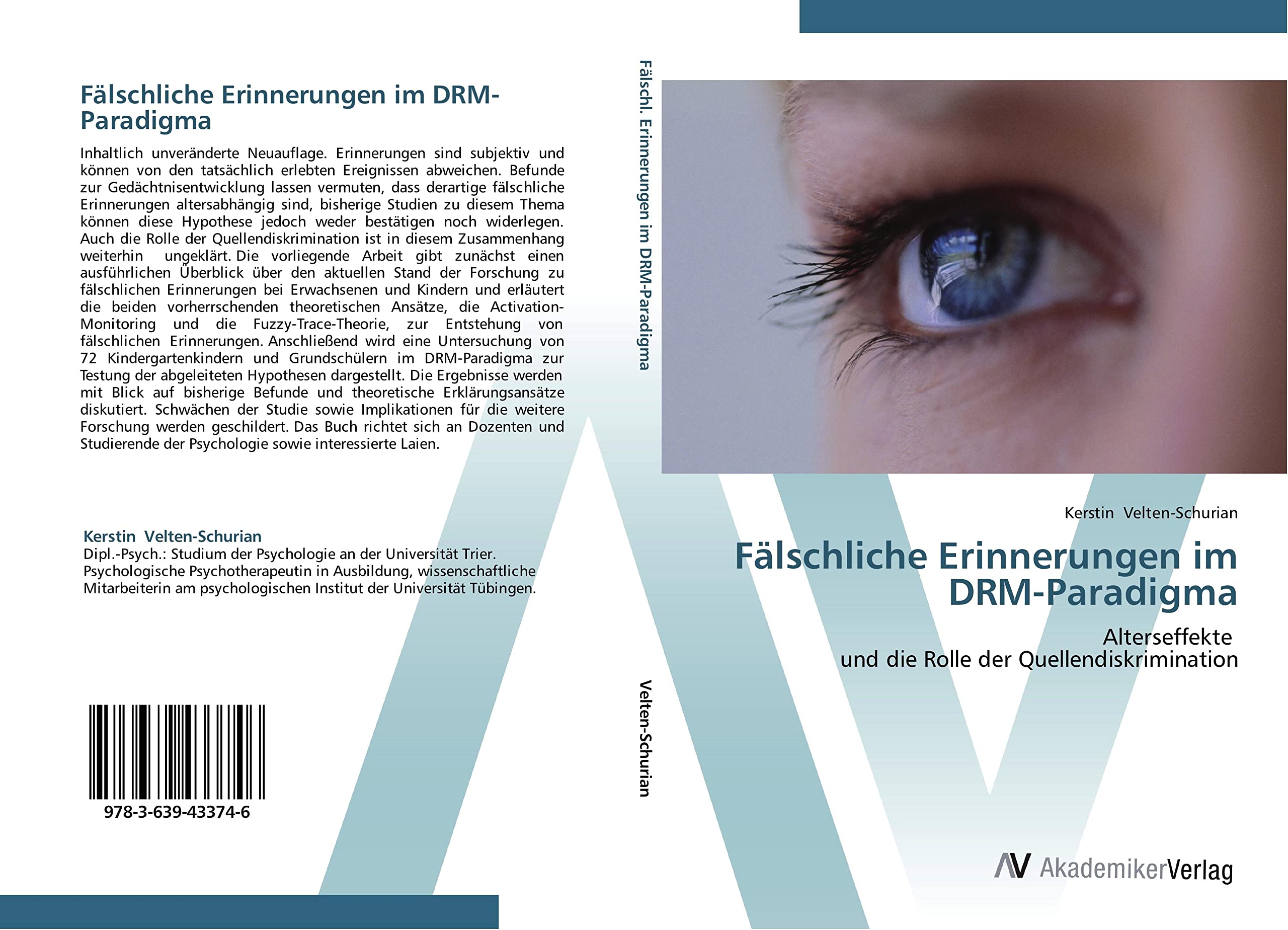 Fälschliche Erinnerungen im DRM-Paradigma: Alterseffekte und die Rolle der Quellendiskrimination Psychology