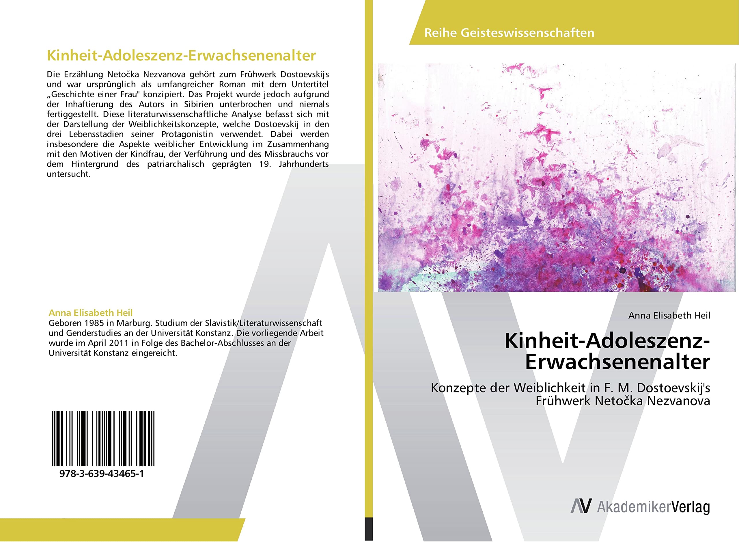 Kinheit-Adoleszenz-Erwachsenenalter: Konzepte der Weiblichkeit in F. M. Dostoevskij's Frühwerk Netočka Nezvanova: Konzepte der Weiblichkeit in F. M. Dostoevskij's Frühwerk Neto¿ka Nezvanova Social Sciences