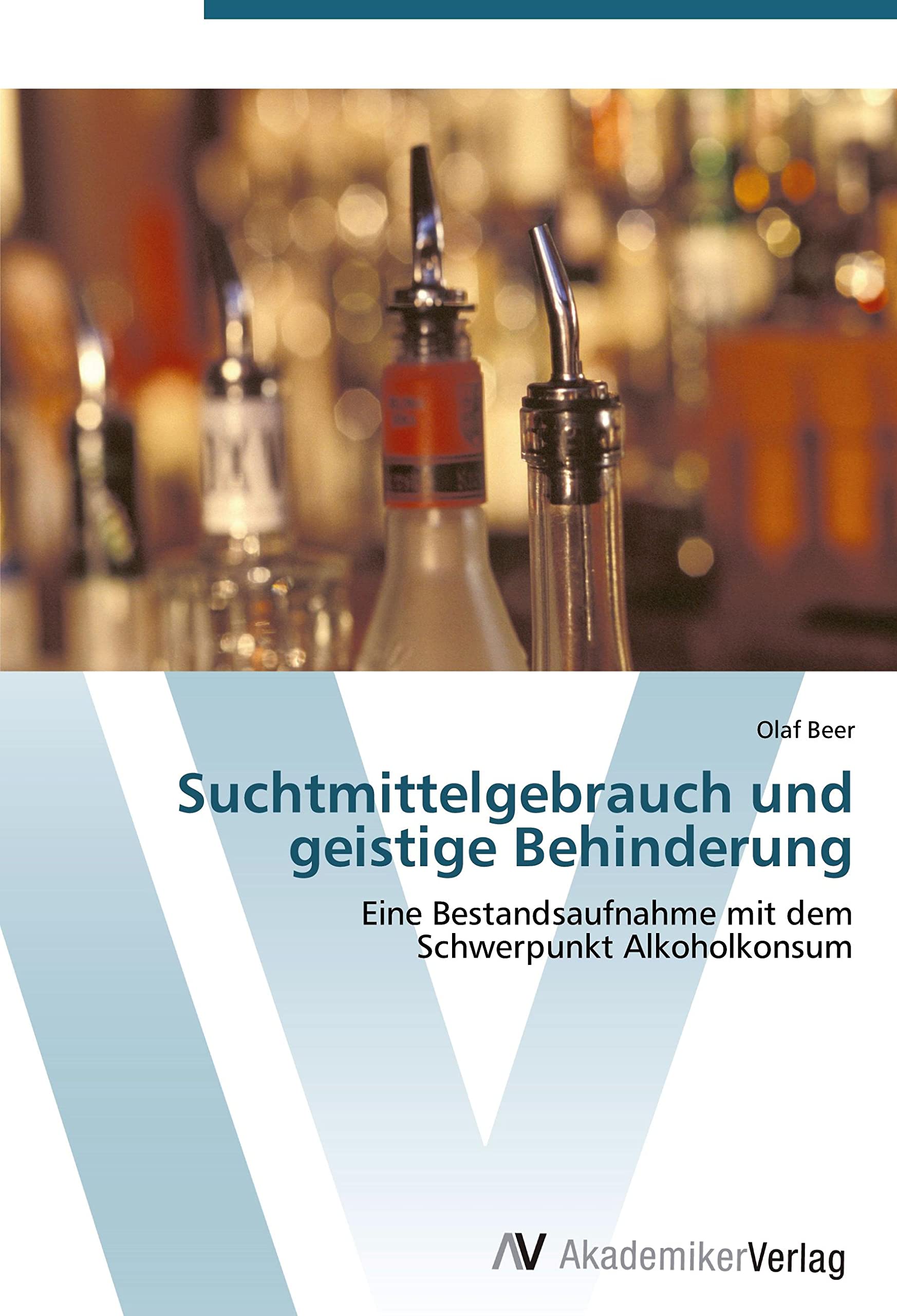 Suchtmittelgebrauch und geistige Behinderung Education & Training