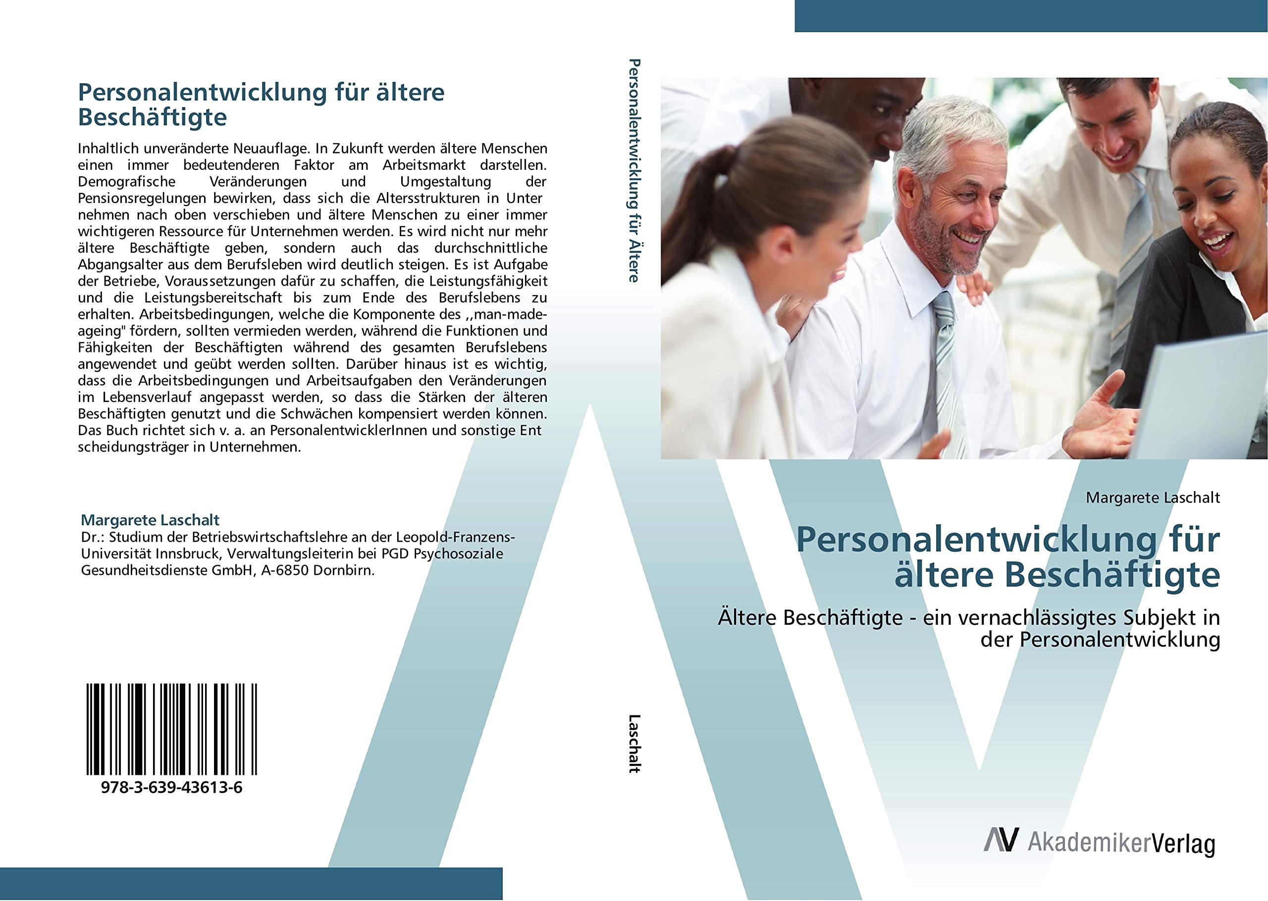 Personalentwicklung für ältere Beschäftigte: Ältere Beschäftigte - ein vernachlässigtes Subjekt in der Personalentwicklung Law
