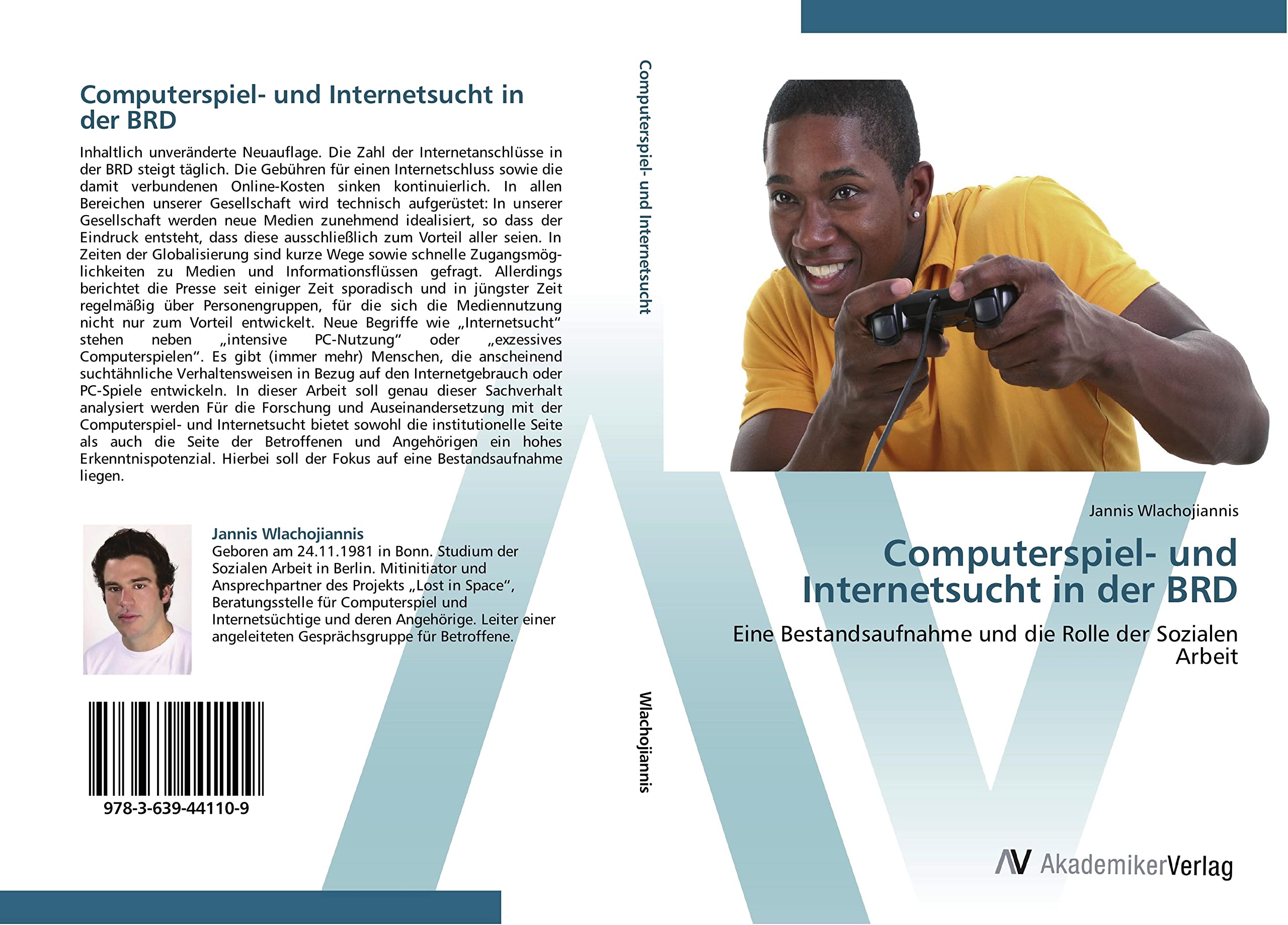 Computerspiel- und Internetsucht in der BRD: Eine Bestandsaufnahme und die Rolle der Sozialen Arbeit Learning & Reference