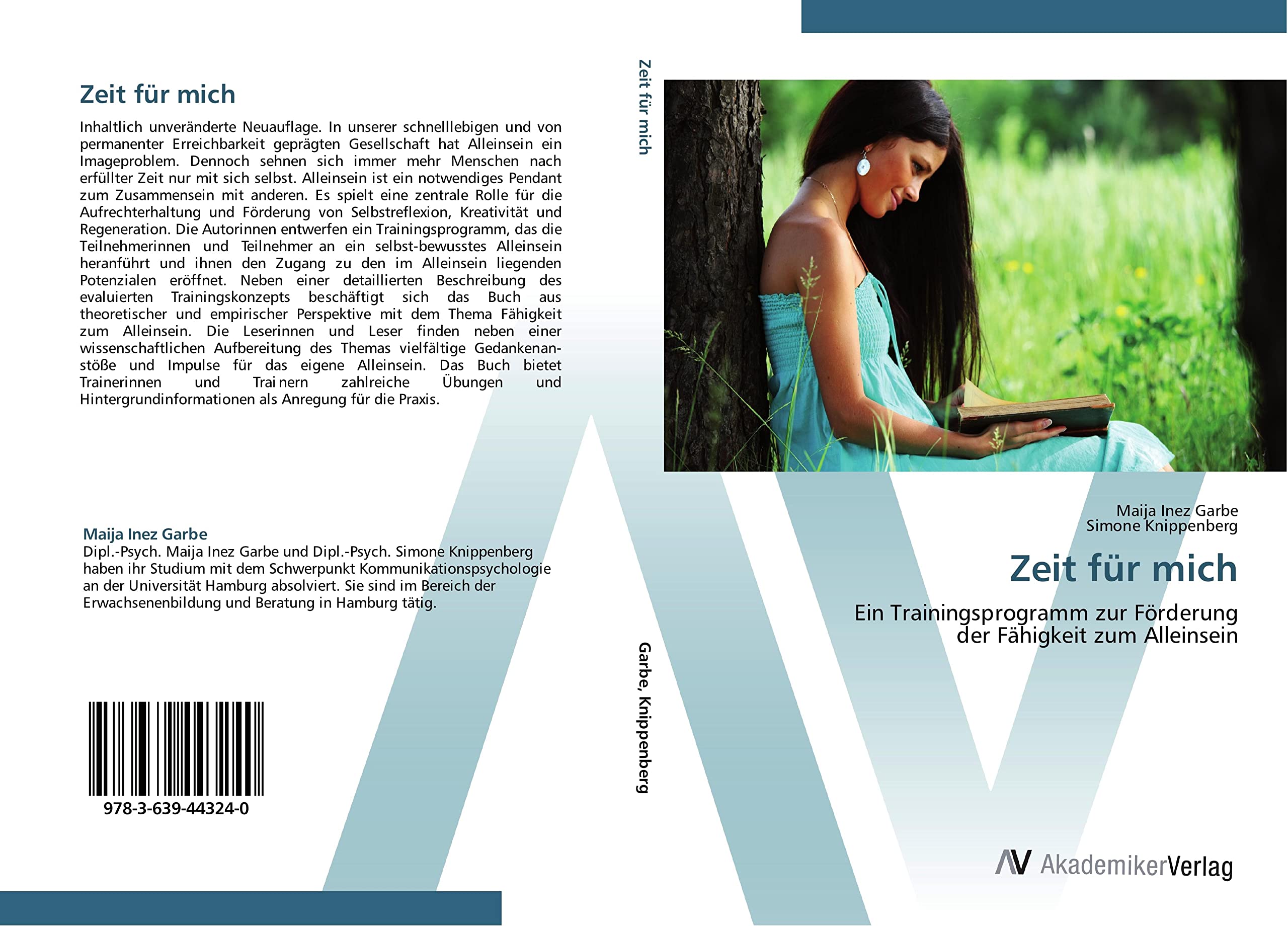 Zeit für mich: Ein Trainingsprogramm zur Förderung der Fähigkeit zum Alleinsein Business, Finance & Career