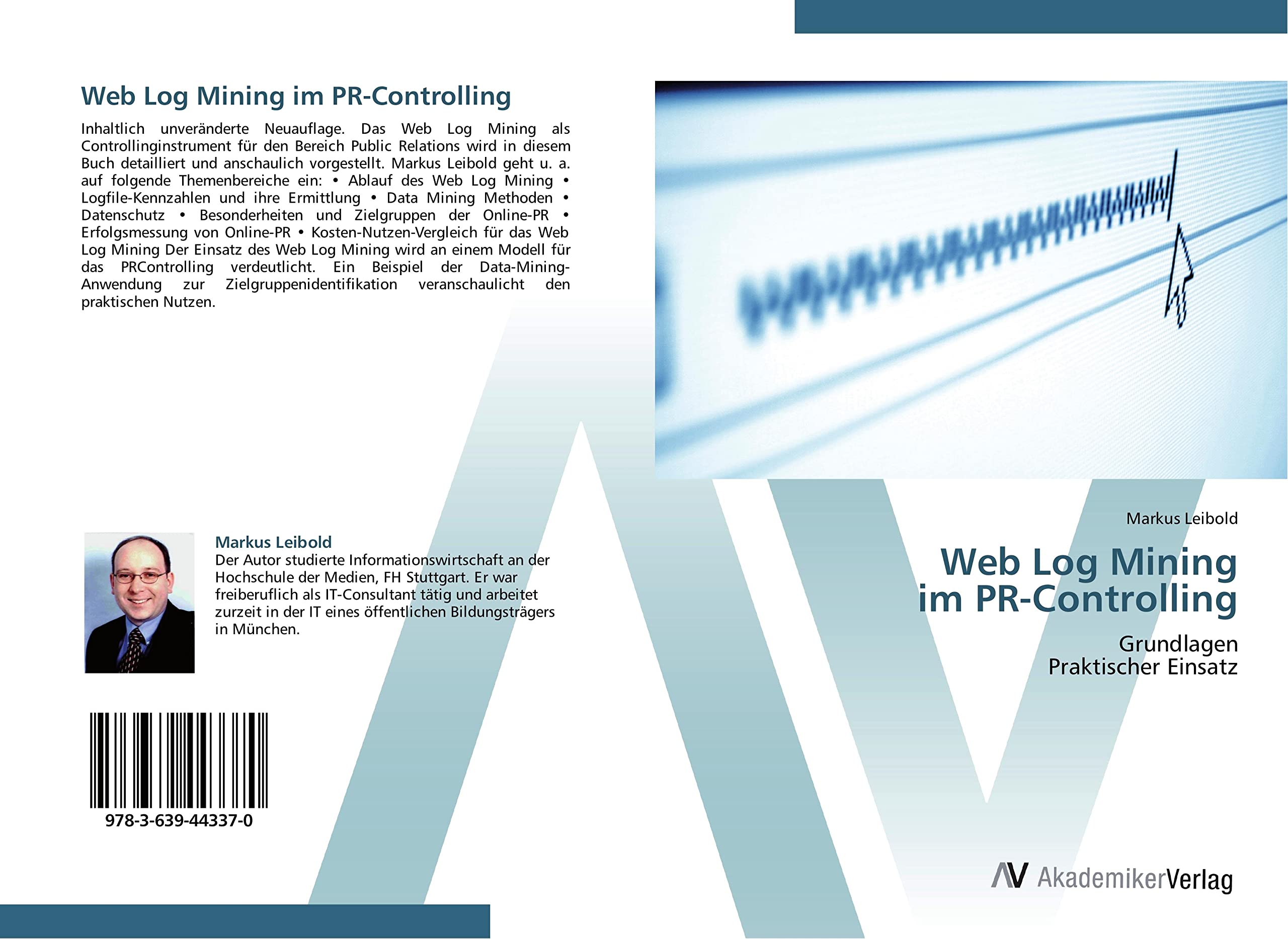 Web Log Mining im PR-Controlling: Grundlagen Praktischer Einsatz Business, Finance & Career