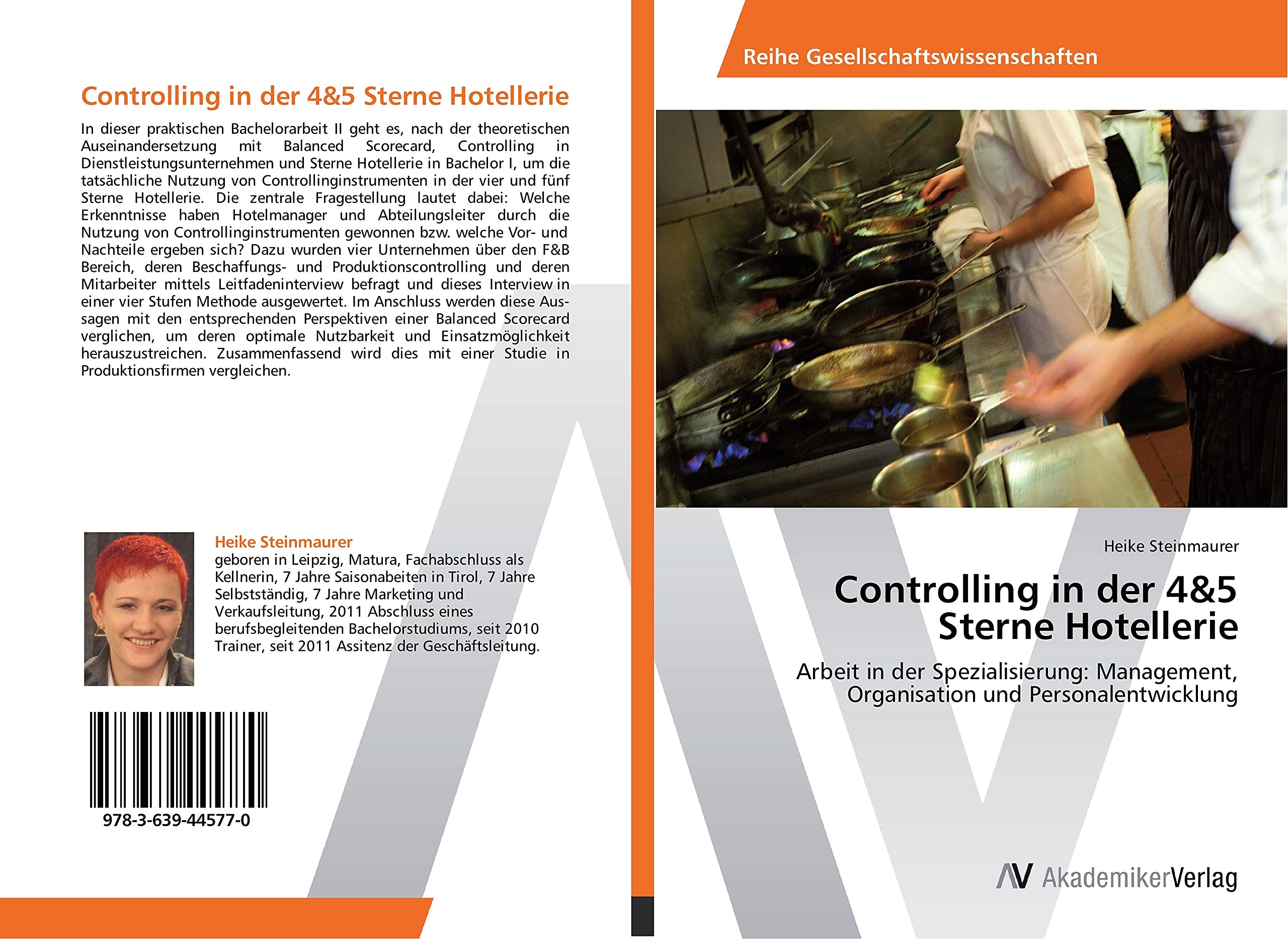 Controlling in der 4&5 Sterne Hotellerie: Arbeit in der Spezialisierung: Management, Organisation und Personalentwicklung Law