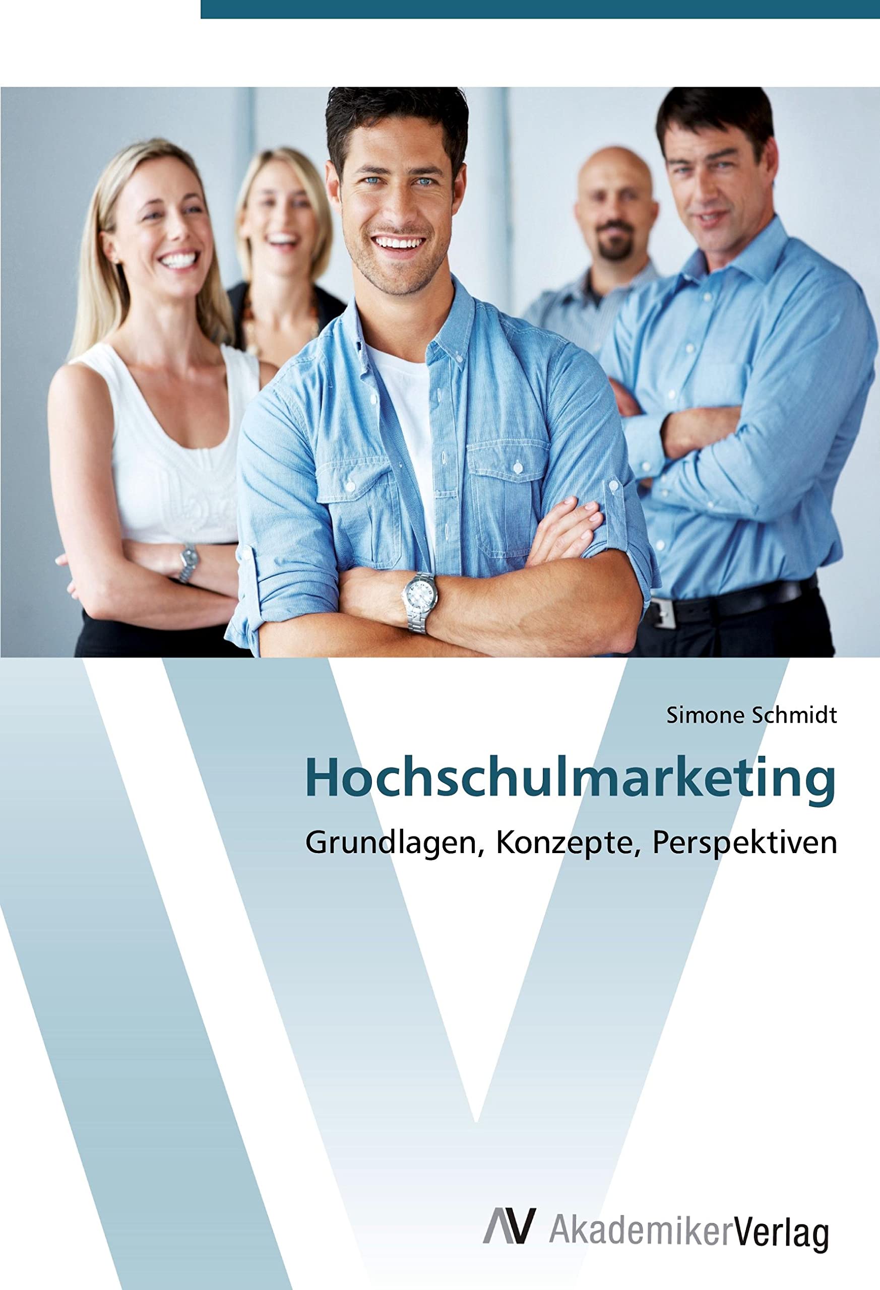 Hochschulmarketing: Grundlagen, Konzepte, Perspektiven Law