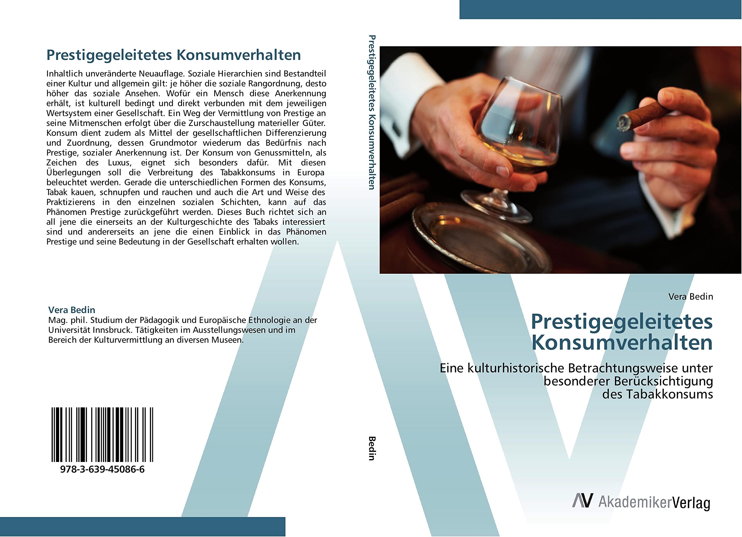 Prestigegeleitetes Konsumverhalten: Eine kulturhistorische Betrachtungsweise unter besonderer Berücksichtigung des Tabakkonsums Law
