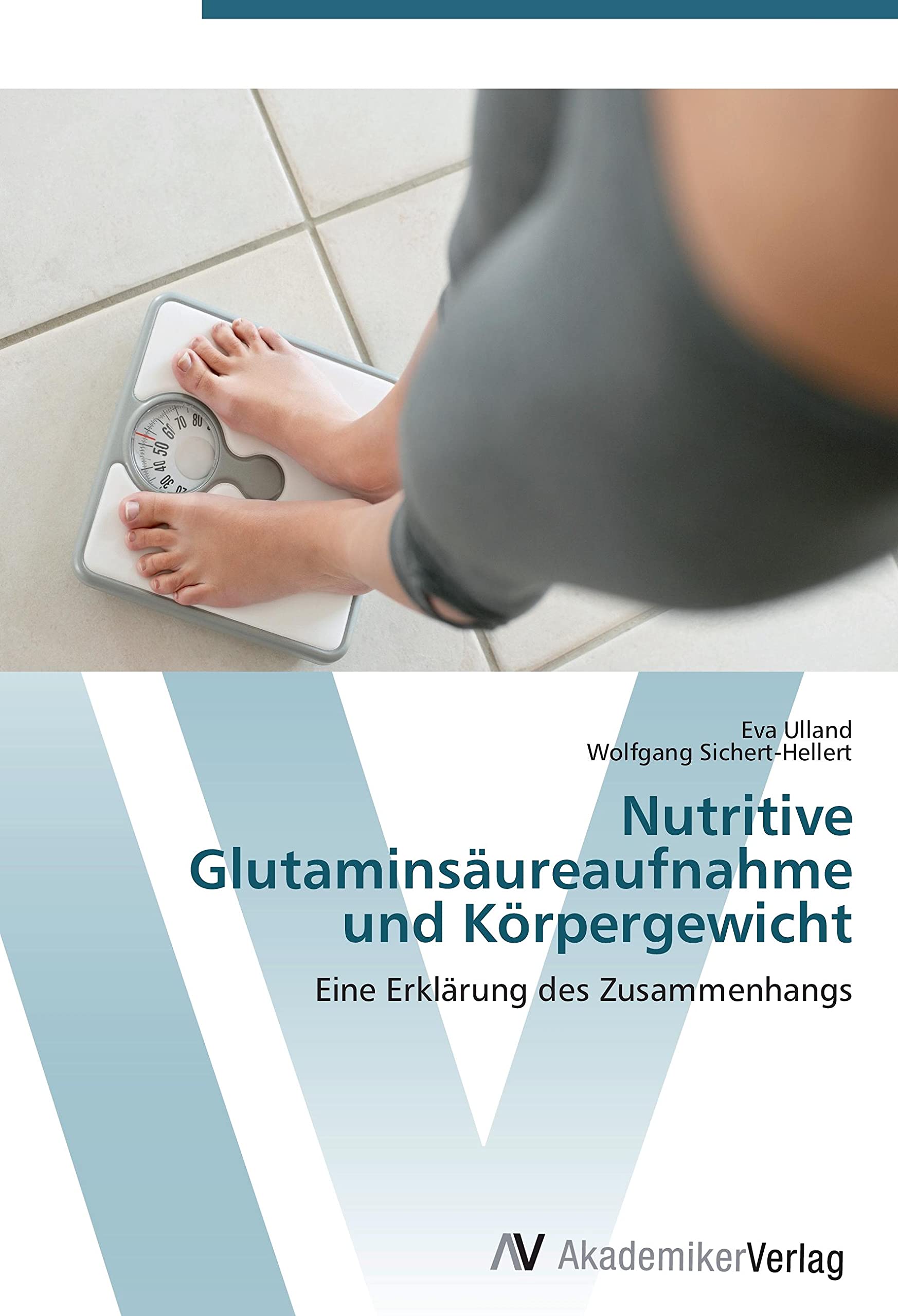 Nutritive Glutaminsäureaufnahme und Körpergewicht: Eine Erklärung des Zusammenhangs Medicine