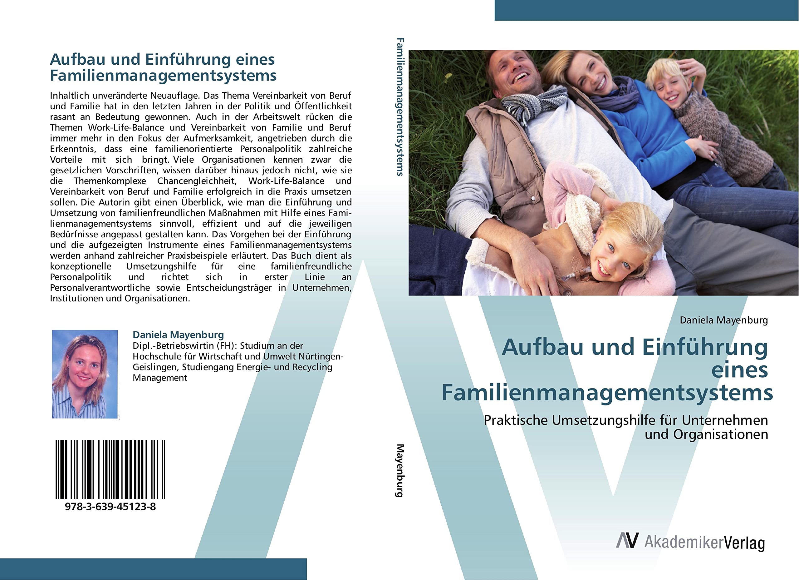 Aufbau und Einführung eines Familienmanagementsystems: Praktische Umsetzungshilfe für Unternehmen und Organisationen Law
