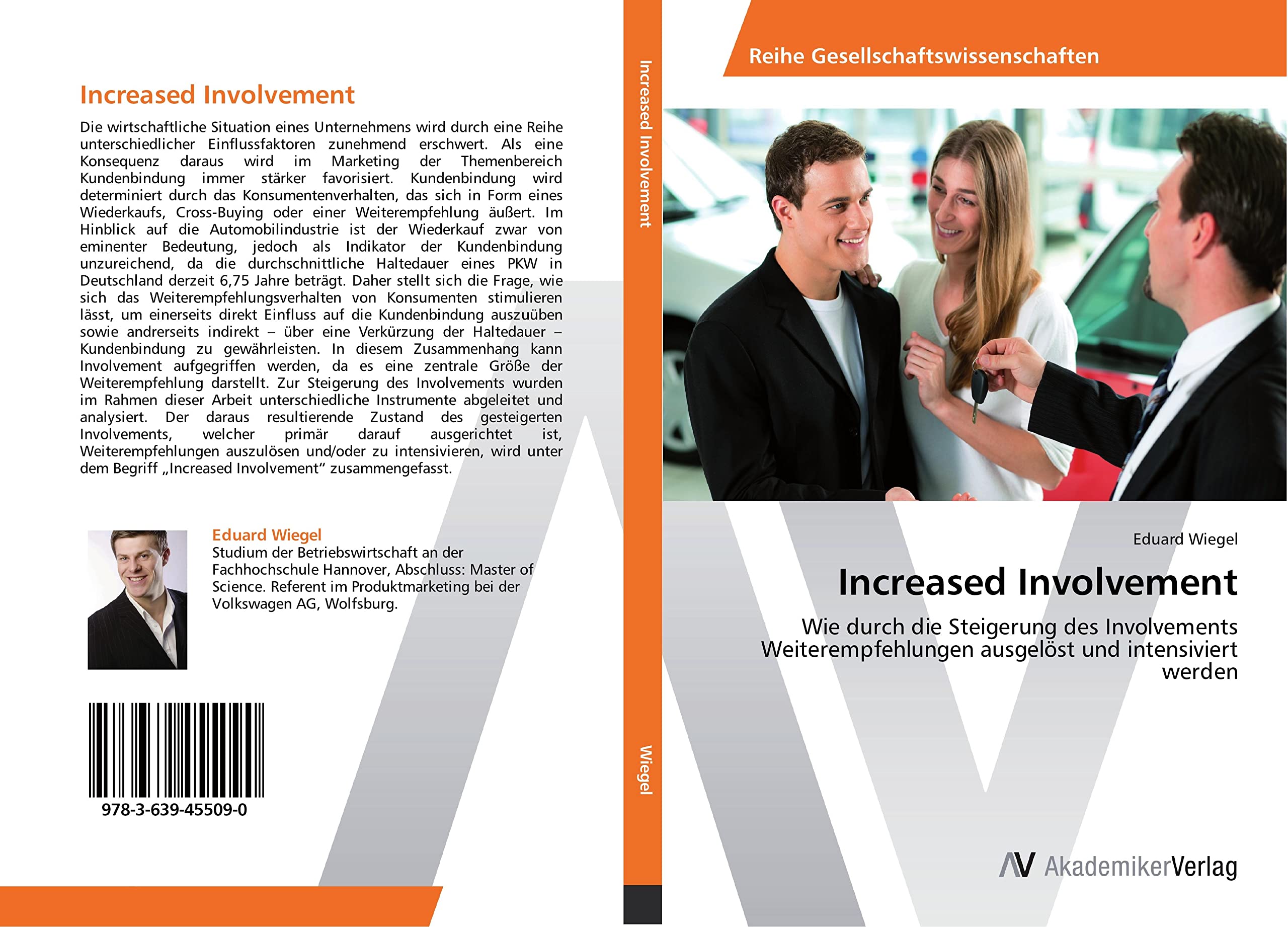 Increased Involvement: Wie durch die Steigerung des Involvements Weiterempfehlungen ausgelöst und intensiviert werden Law