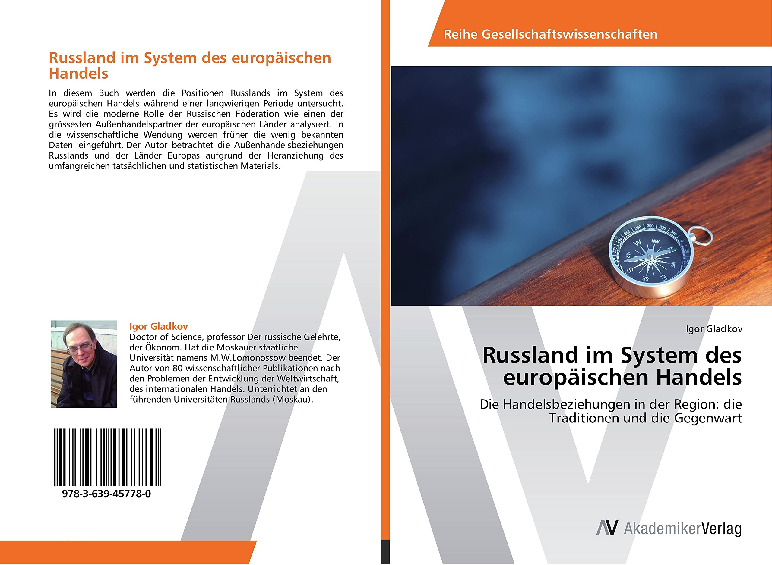 Russland im System des europäischen Handels: Die Handelsbeziehungen in der Region: die Traditionen und die Gegenwart Law