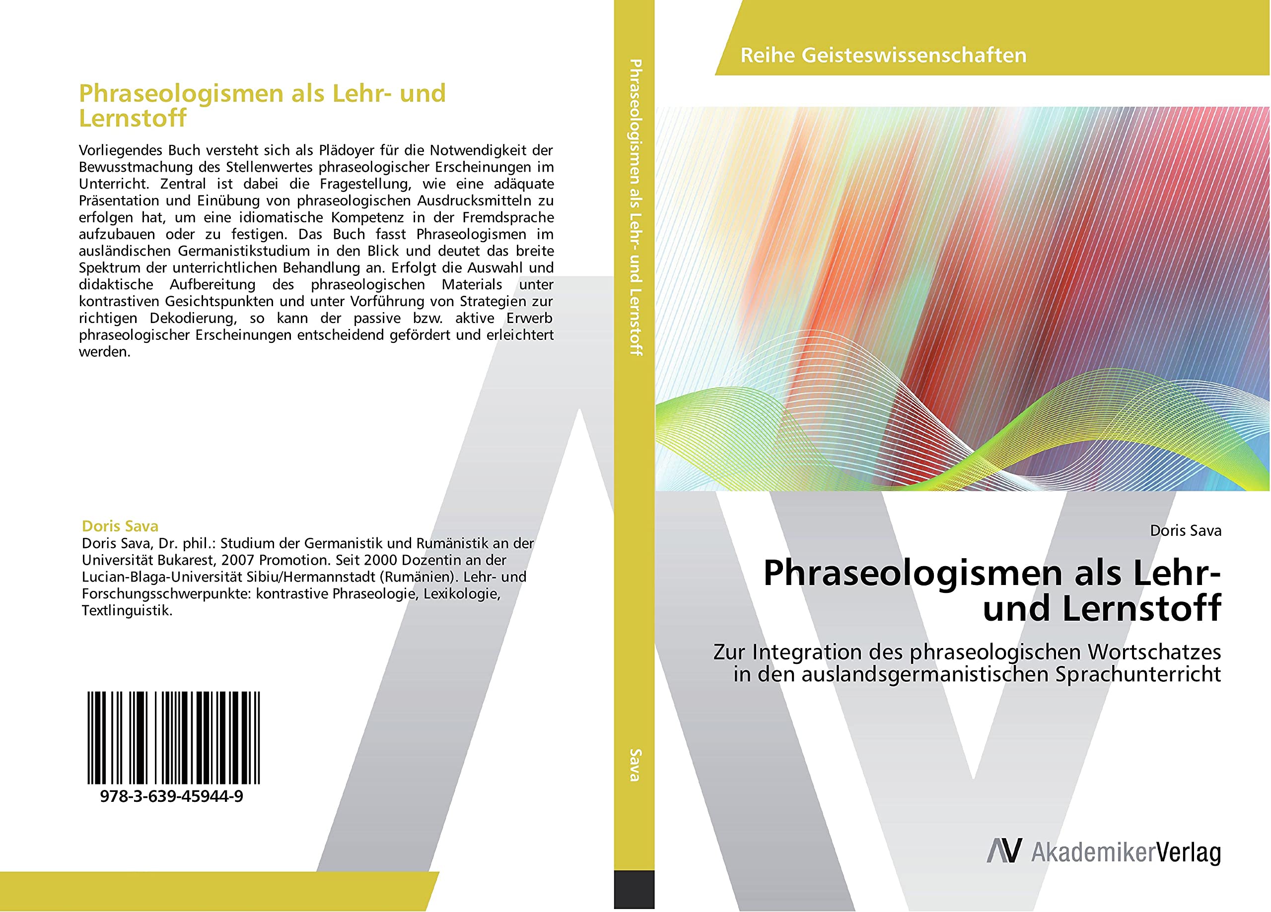Phraseologismen als Lehr- und Lernstoff: Zur Integration des phraseologischen Wortschatzes in den auslandsgermanistischen Sprachunterricht Learning & Reference