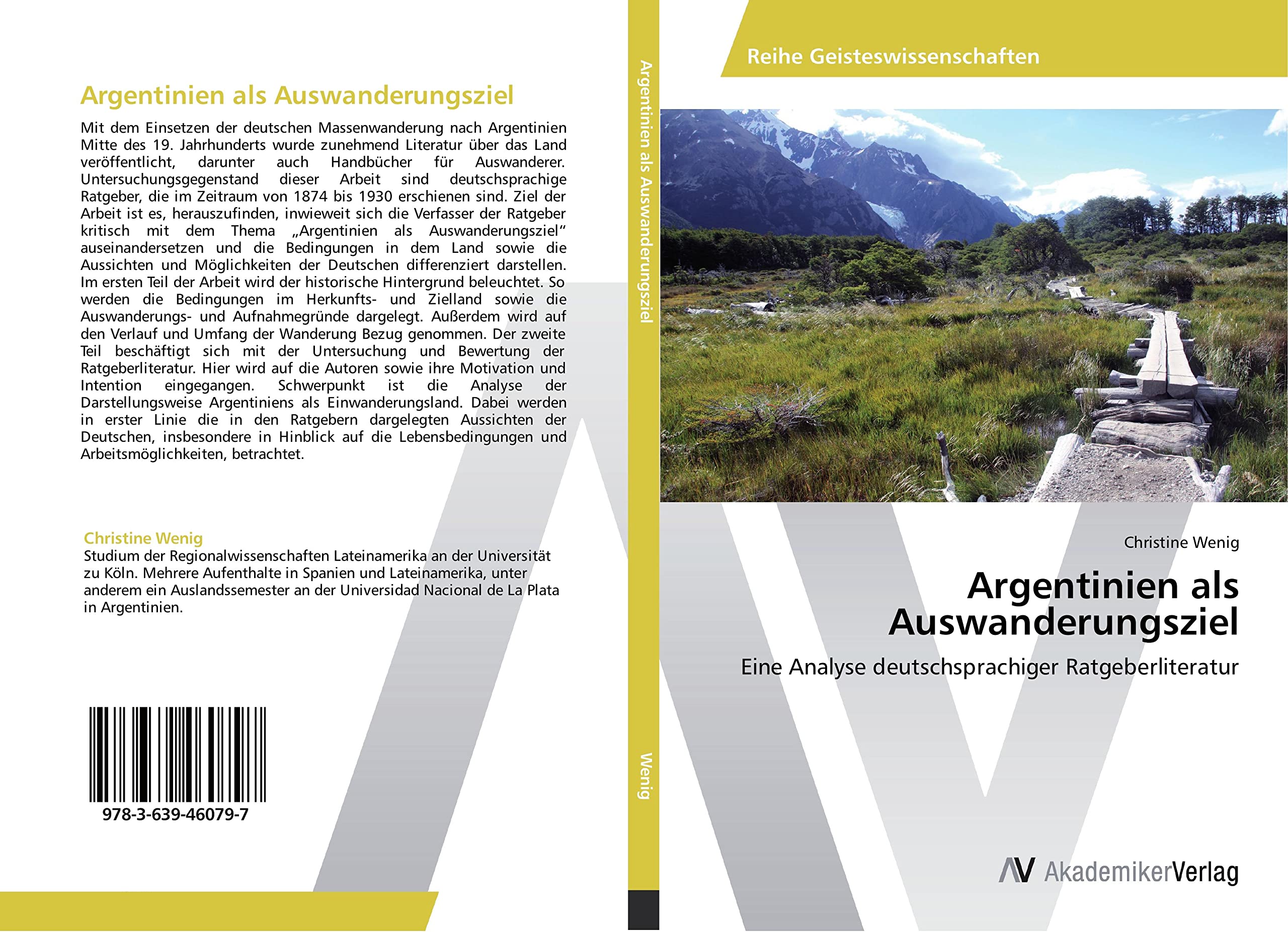 Argentinien als Auswanderungsziel: Eine Analyse deutschsprachiger Ratgeberliteratur Natural Sciences